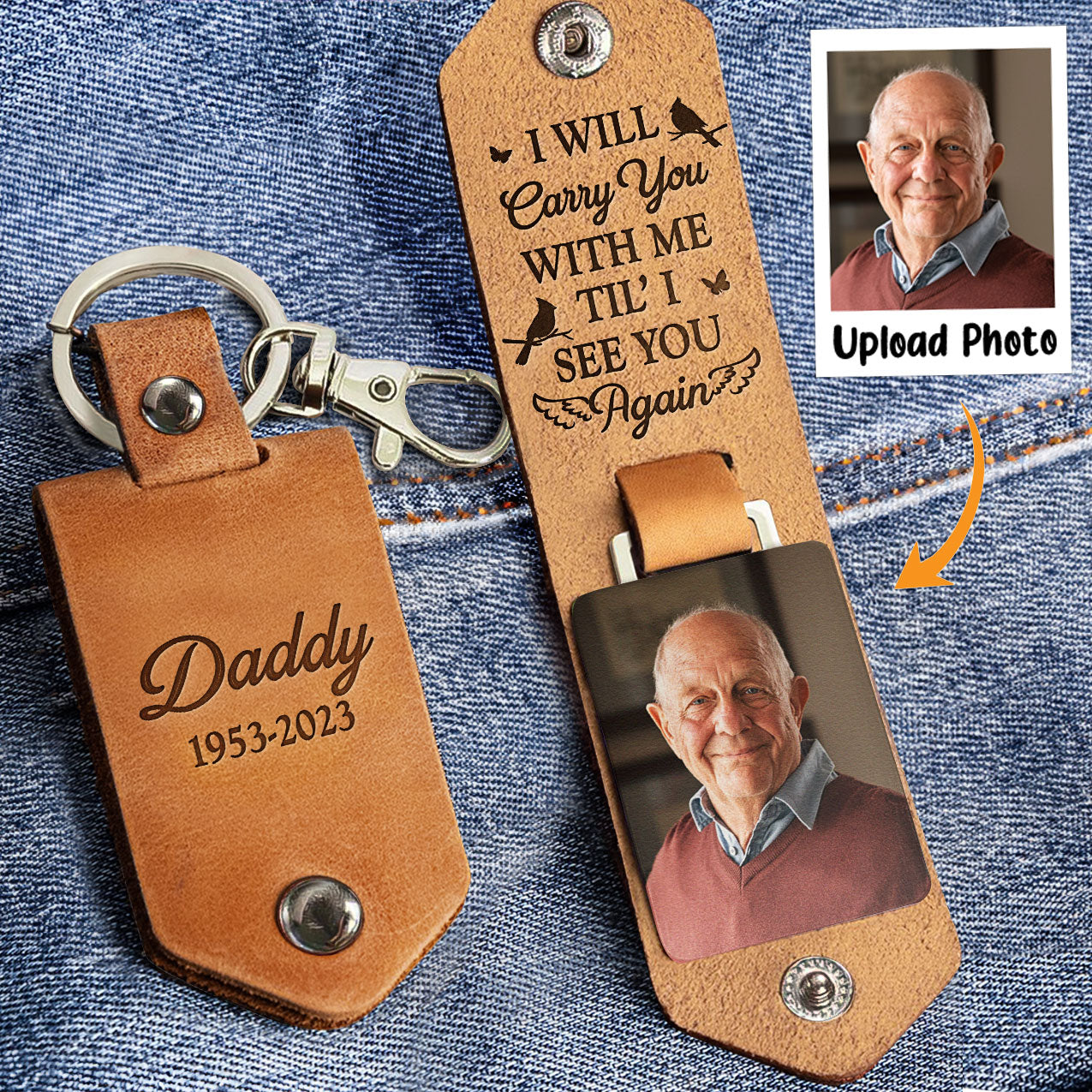 I Will Carry You With Me - Personalized Leather Photo Keychain