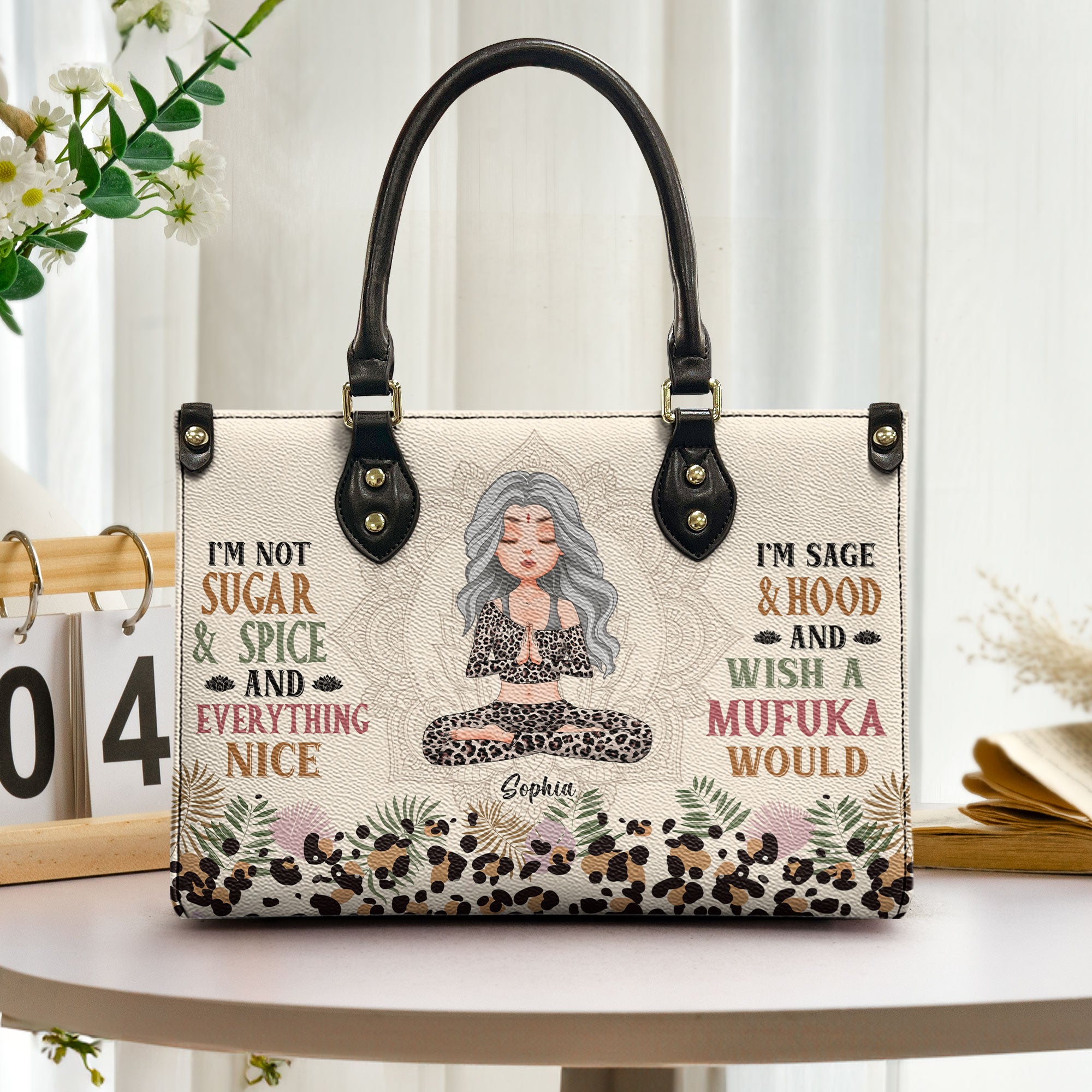 I'm Not Sugar & Spice & Everything Nice - Personalized Leather Bag - Birthday Gift For Yoga Girl, Yoga Lover