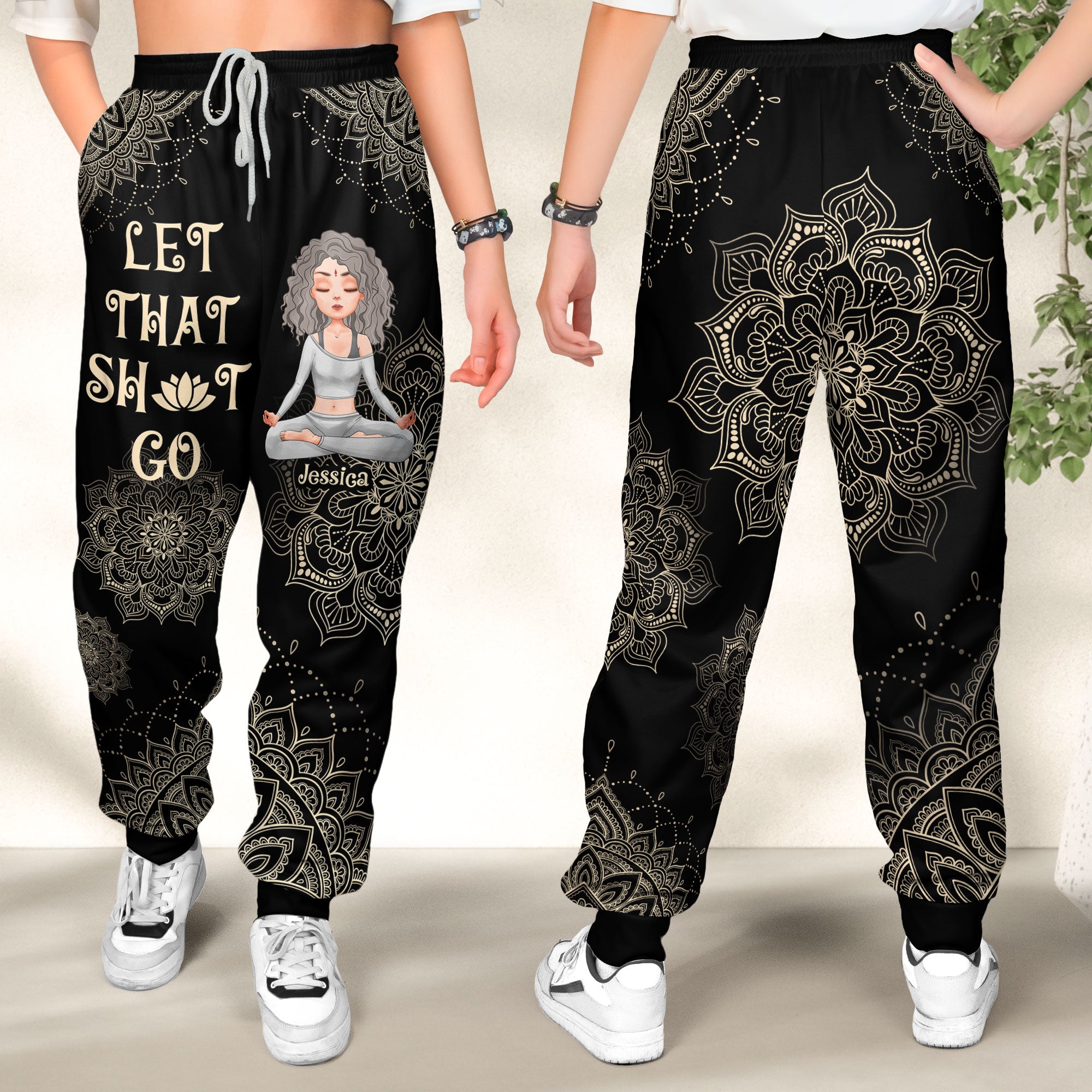 Let That Sh*t Go - Ver 2 - Personalized Sweatpants