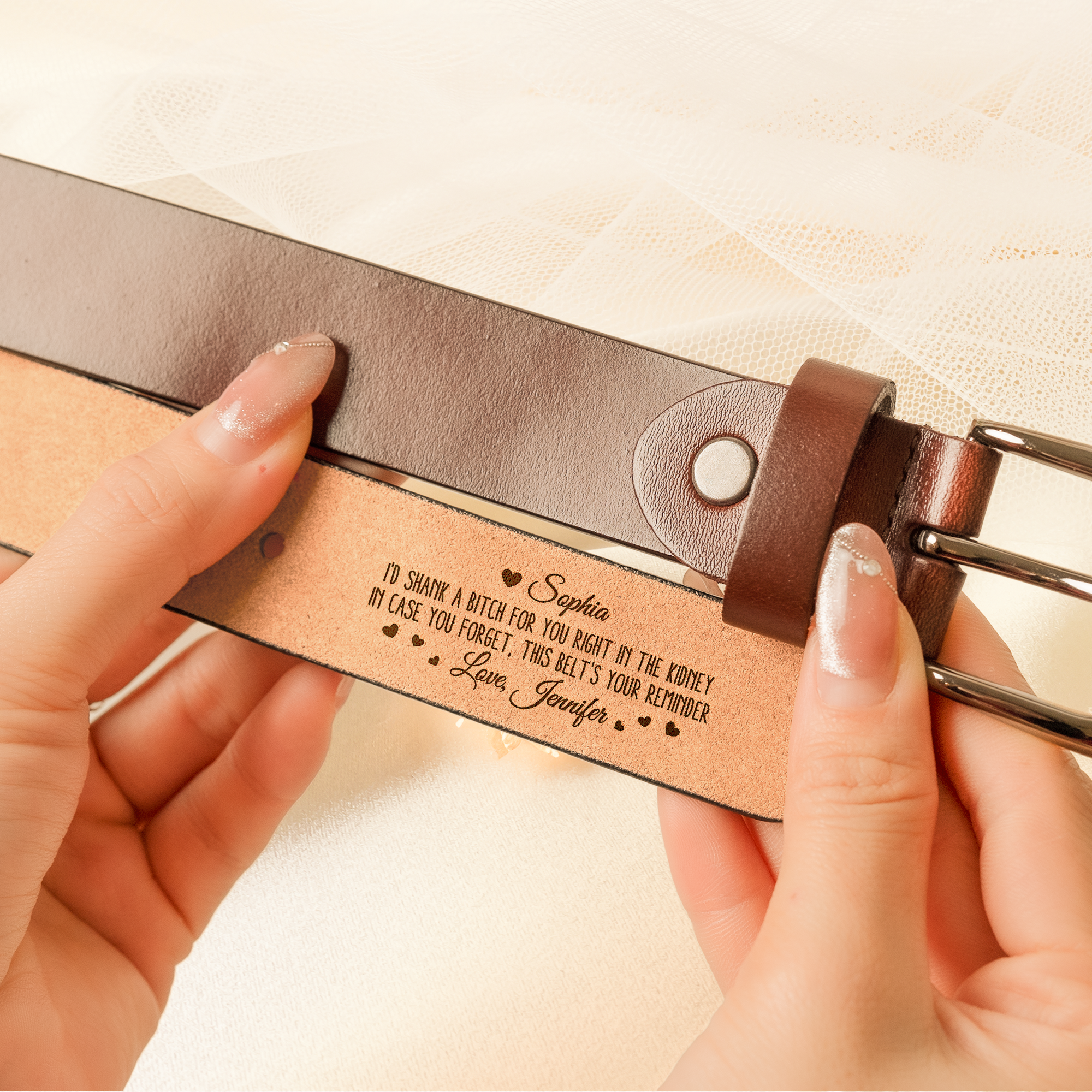 I'd Shank A Bitch For You Right In The Kidney - Personalized Women Leather Belt