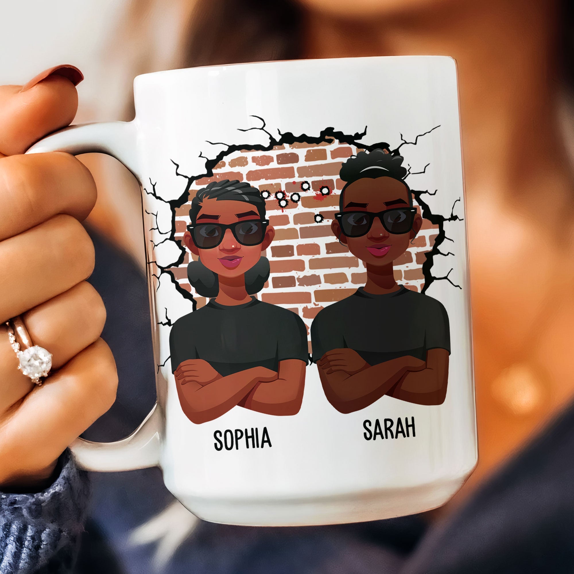 I'd Take A Bullet For You, Sistas - Personalized Mug