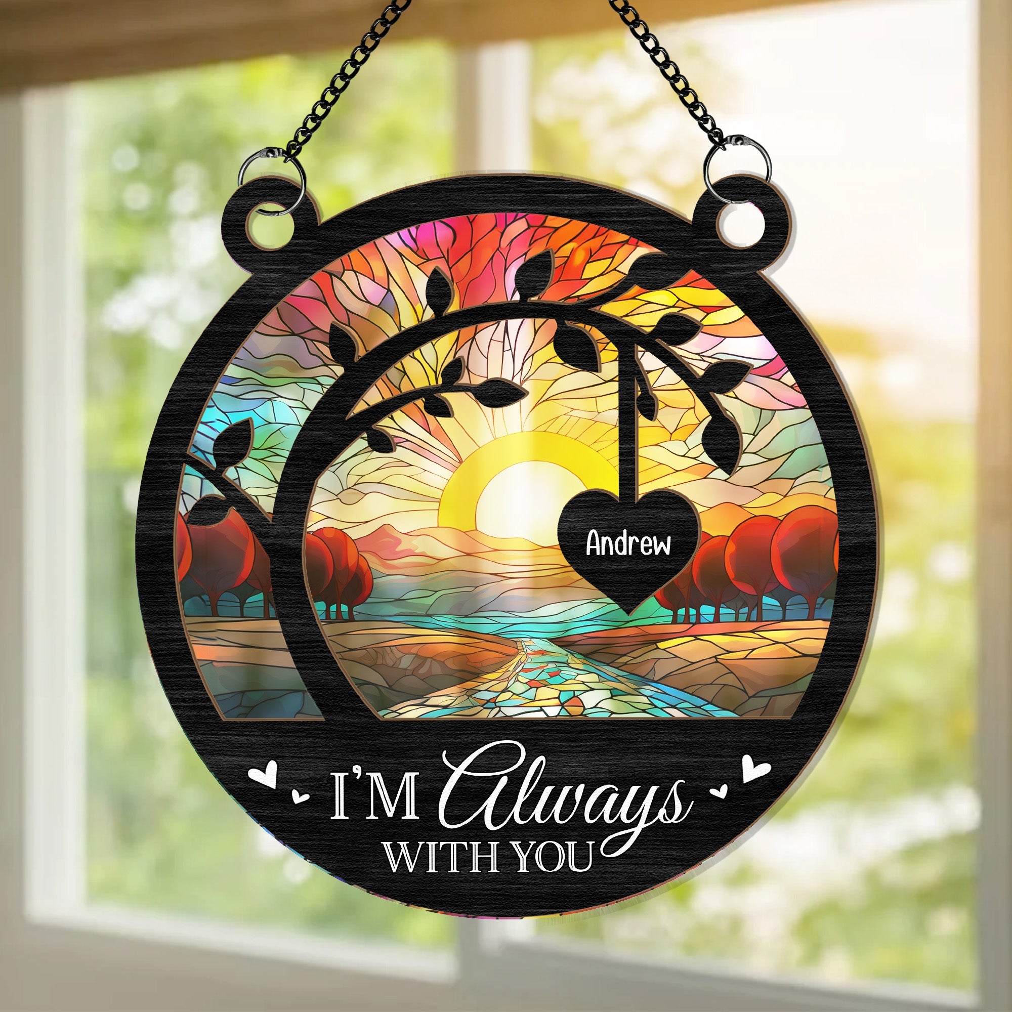 I'm Always With You Memorial Tree - Personalized Window Hanging Suncatcher Ornament