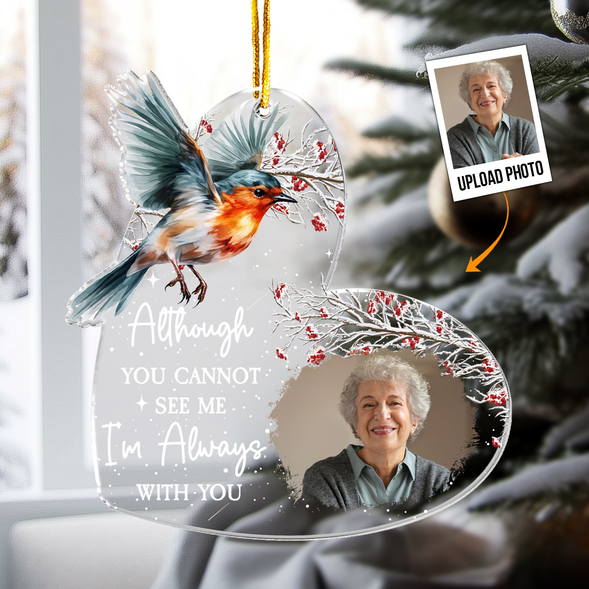 I'm Always With You - Personalized Acrylic Photo Ornament - New Edition