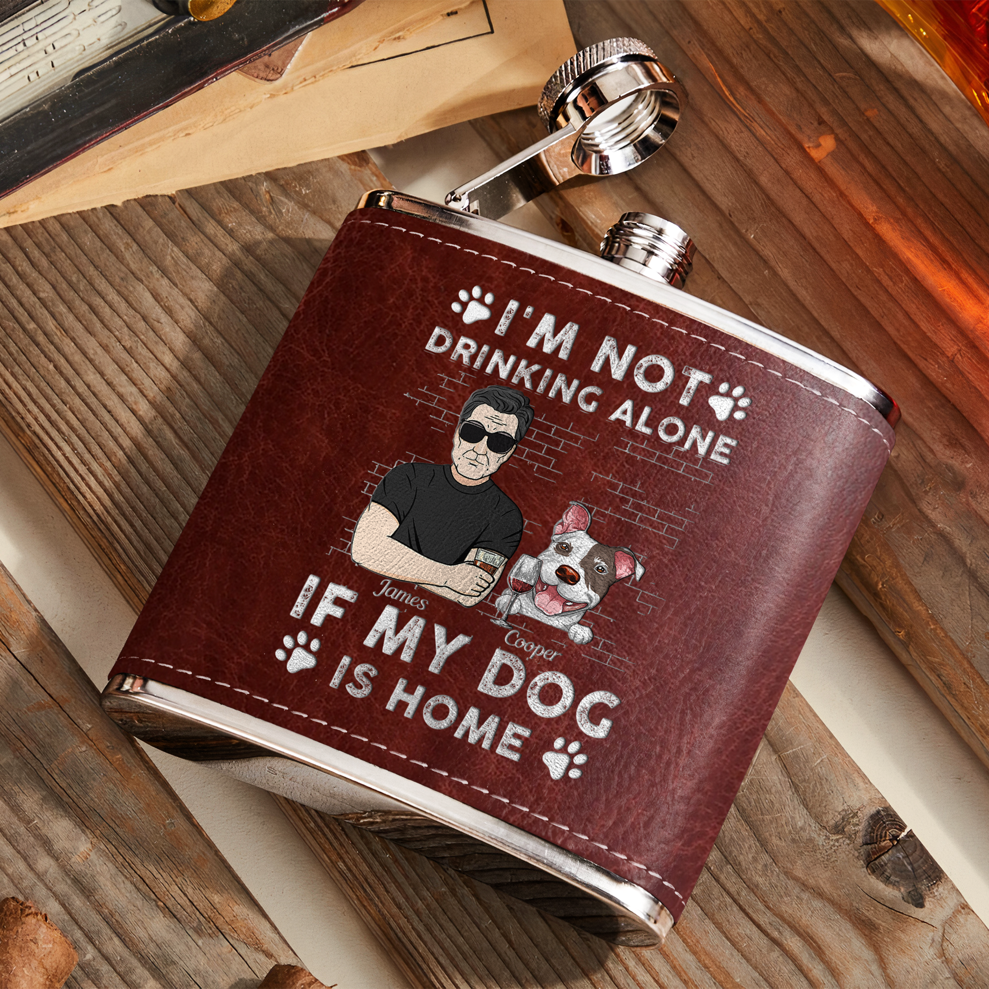 I'm Not Drinking Alone If My Pets Are Home - Personalized Leather Flask