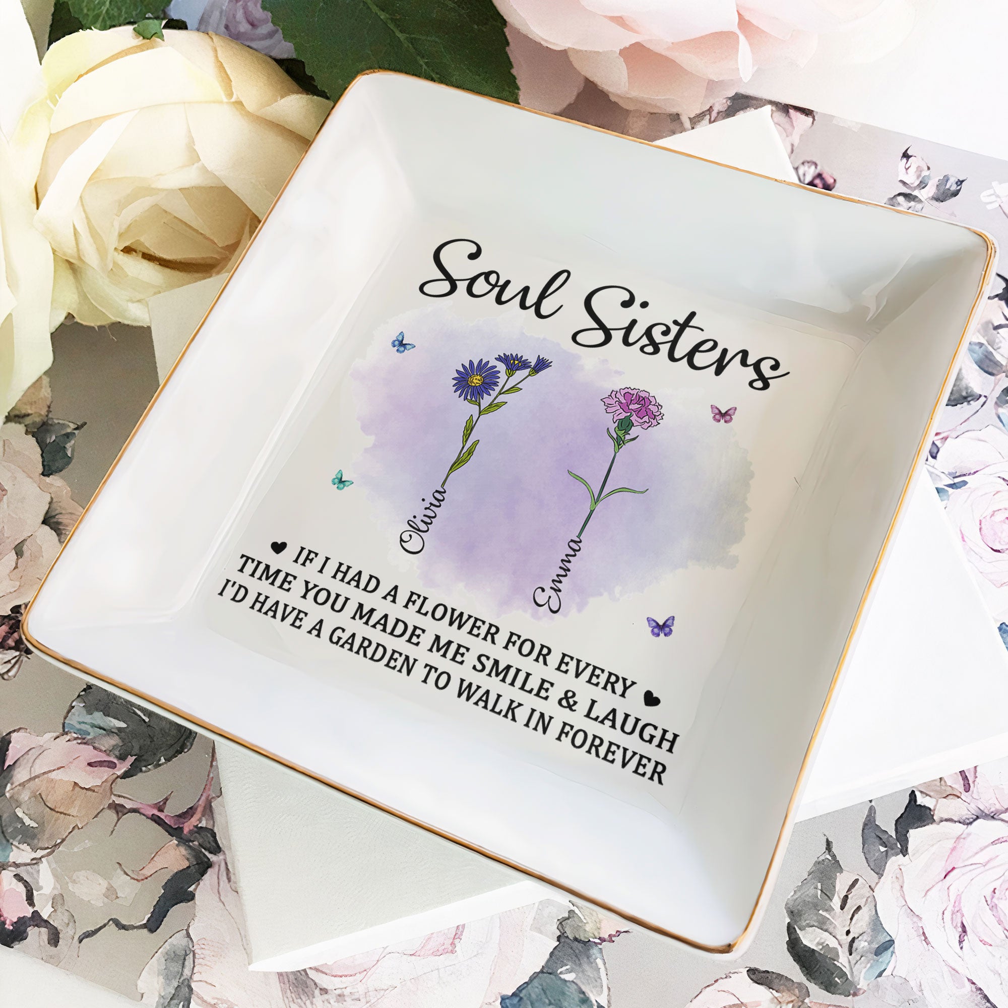 If I Had A Flower For Every Time You Made Me Smile - Personalized Jewelry Dish