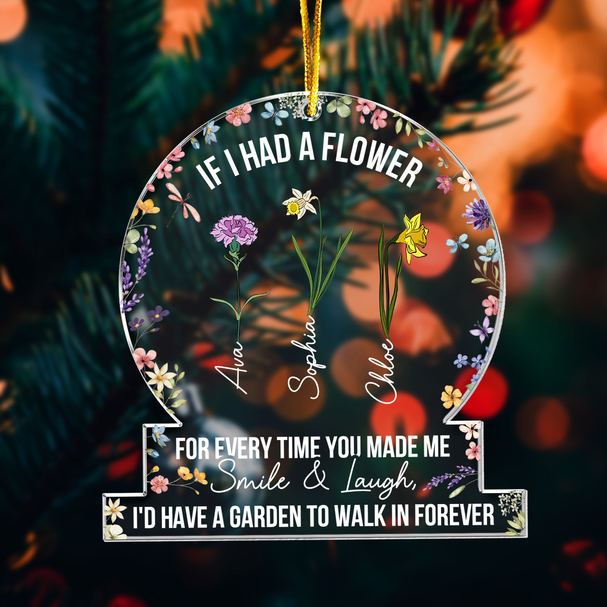 If I Had A Flowers For Every Time You Made Me Smile - Personalized Acrylic Ornament