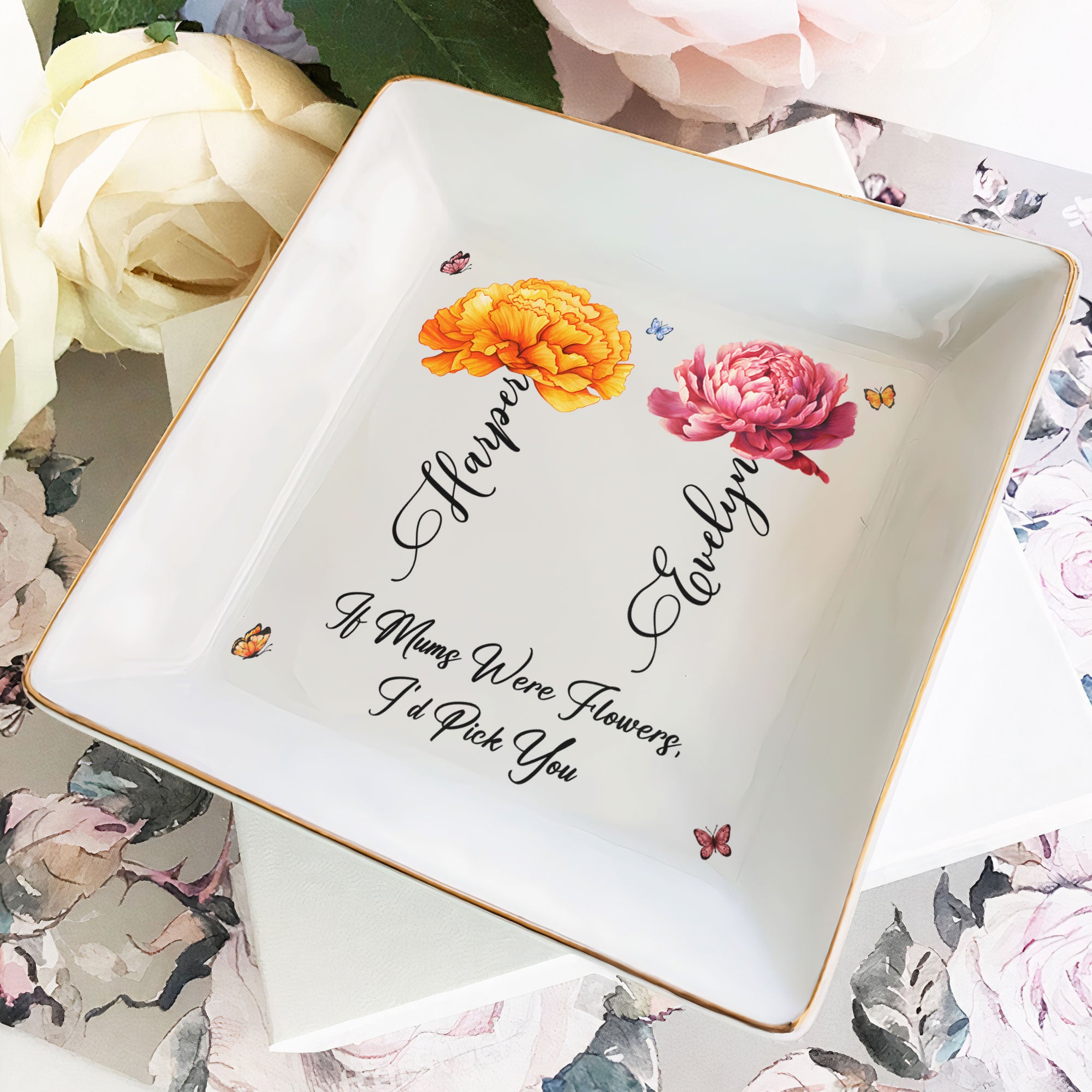 If Moms Were Flowers, I'd Pick You - Personalized Jewelry Dish