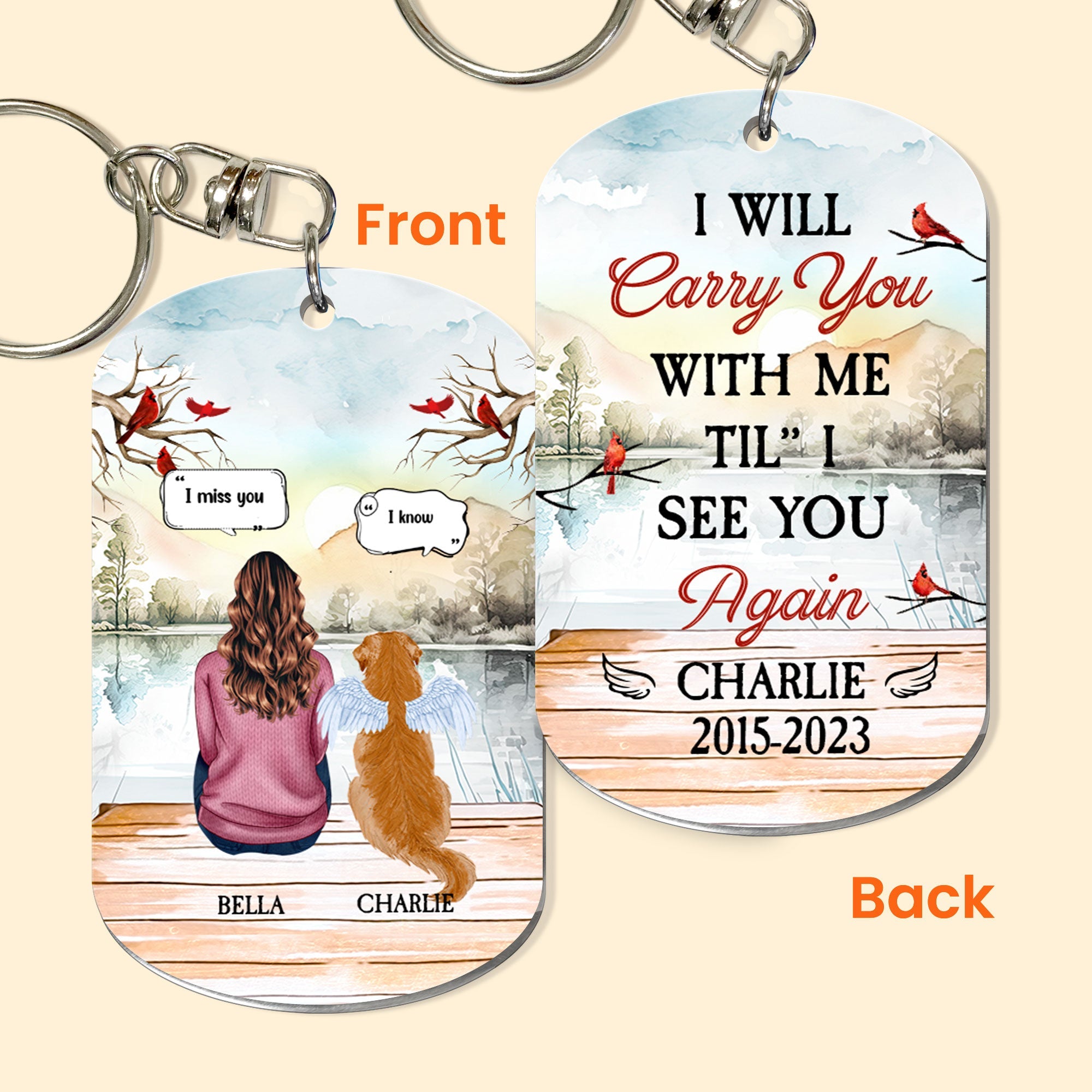 I'll Carry You With Me - Personalized Keychain