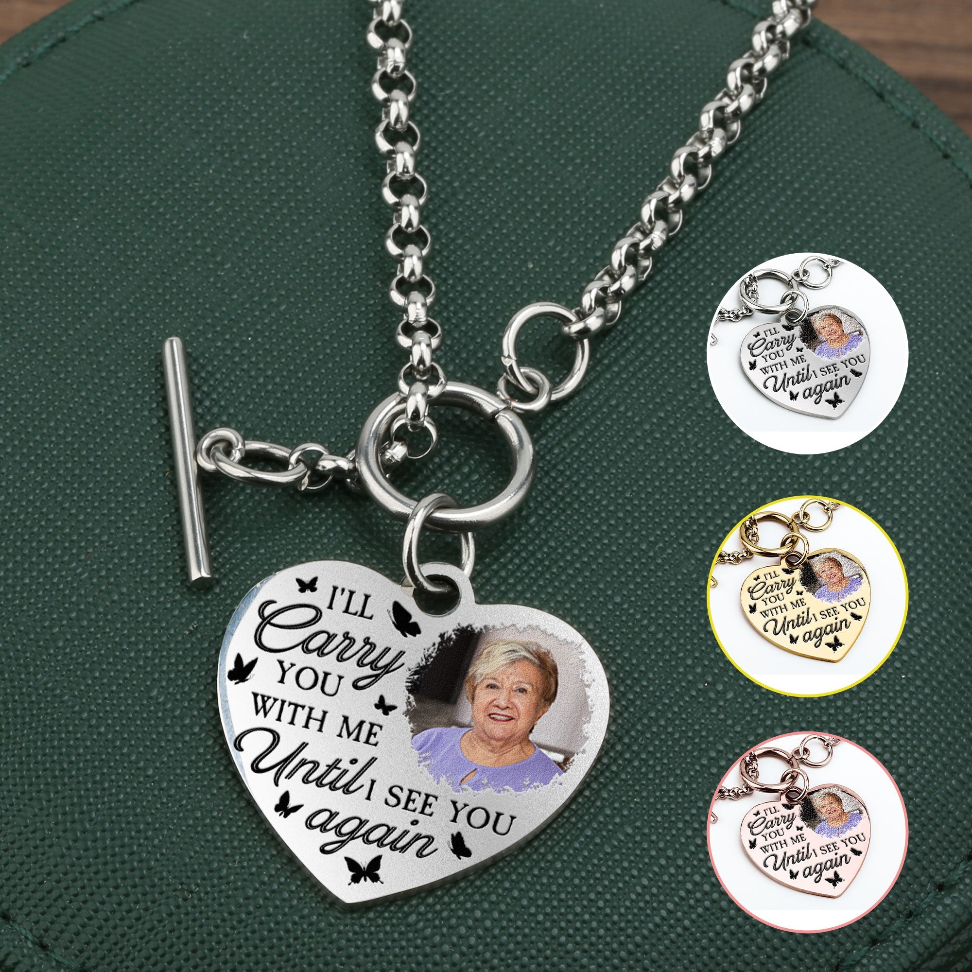 I'll Carry You With Me - Personalized Photo Heart Bracelet