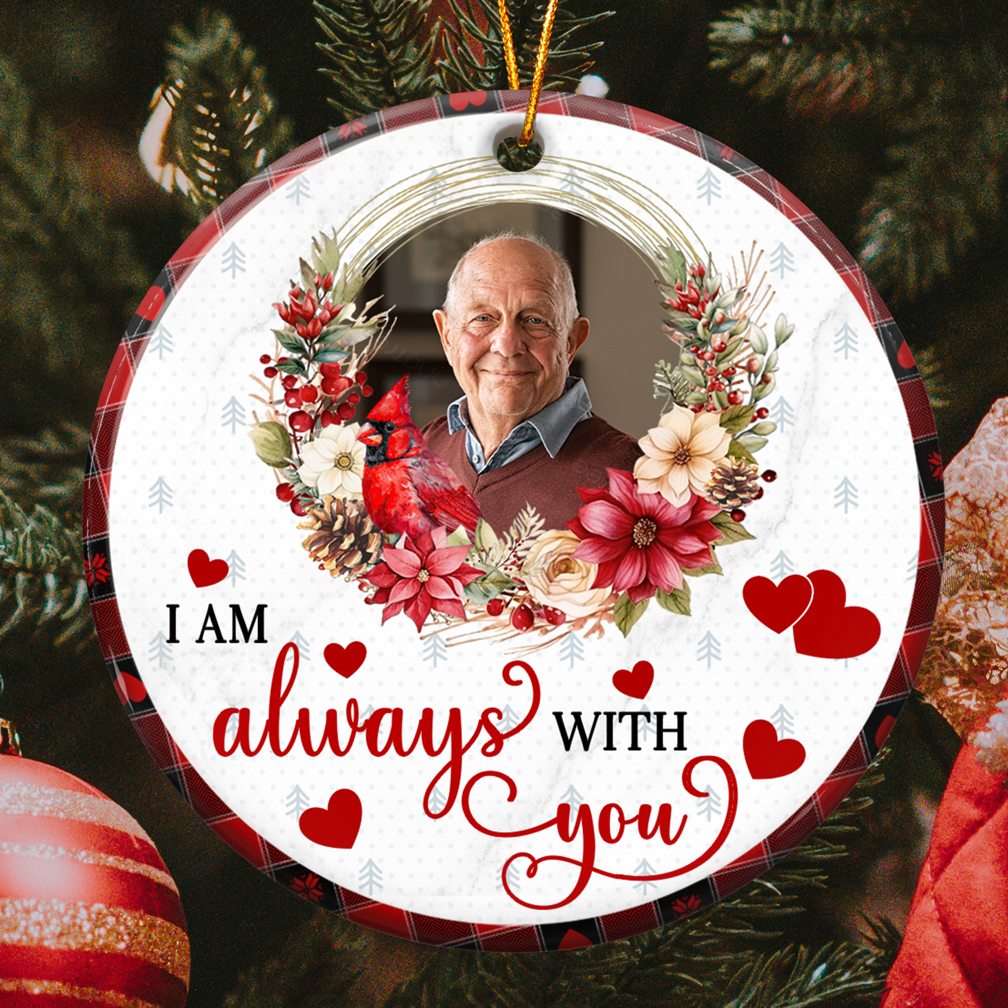 I'm Always With You Memorial Custom Photo - Personalized Ceramic Photo Ornament