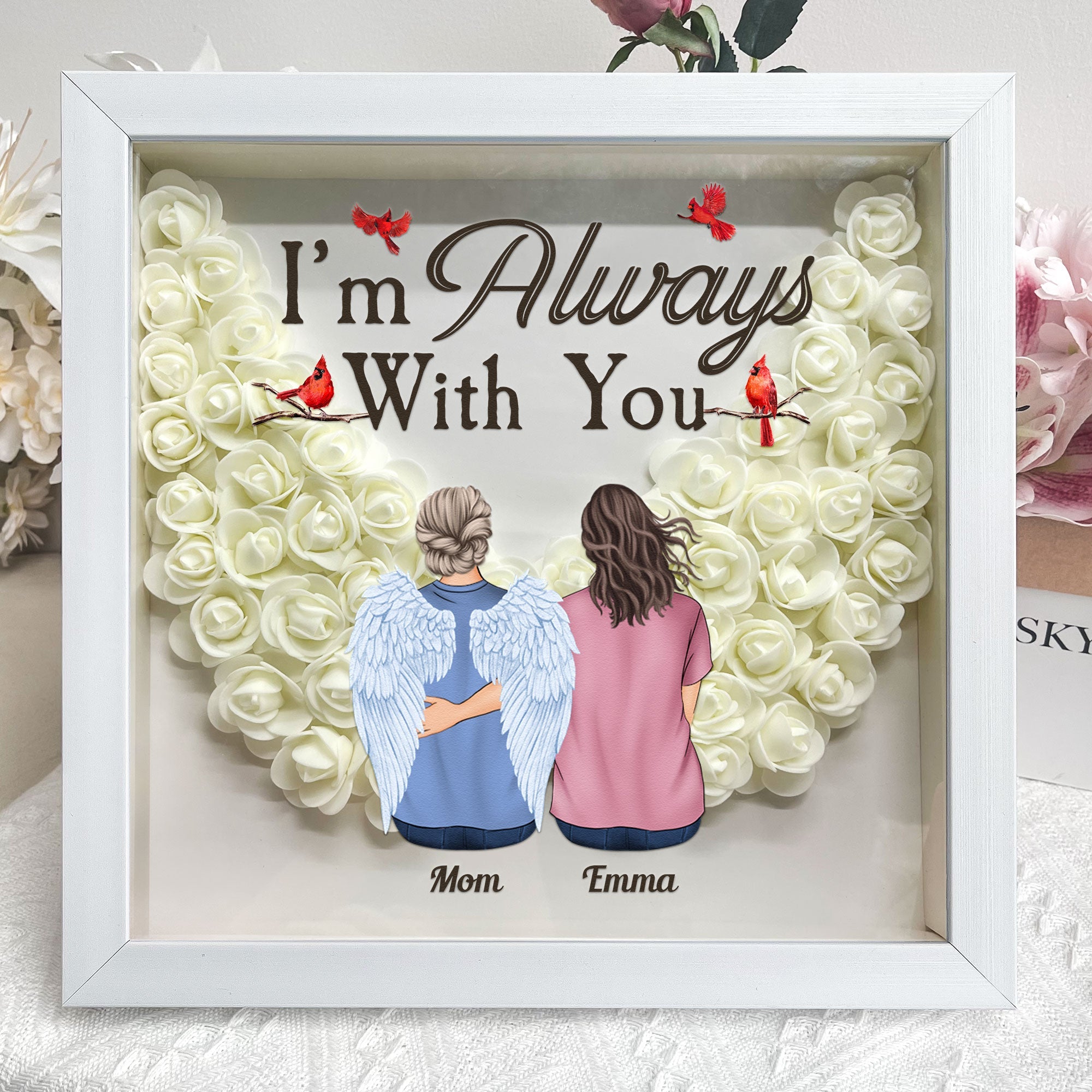 I'm Always With You - Personalized Flower Shadow Box