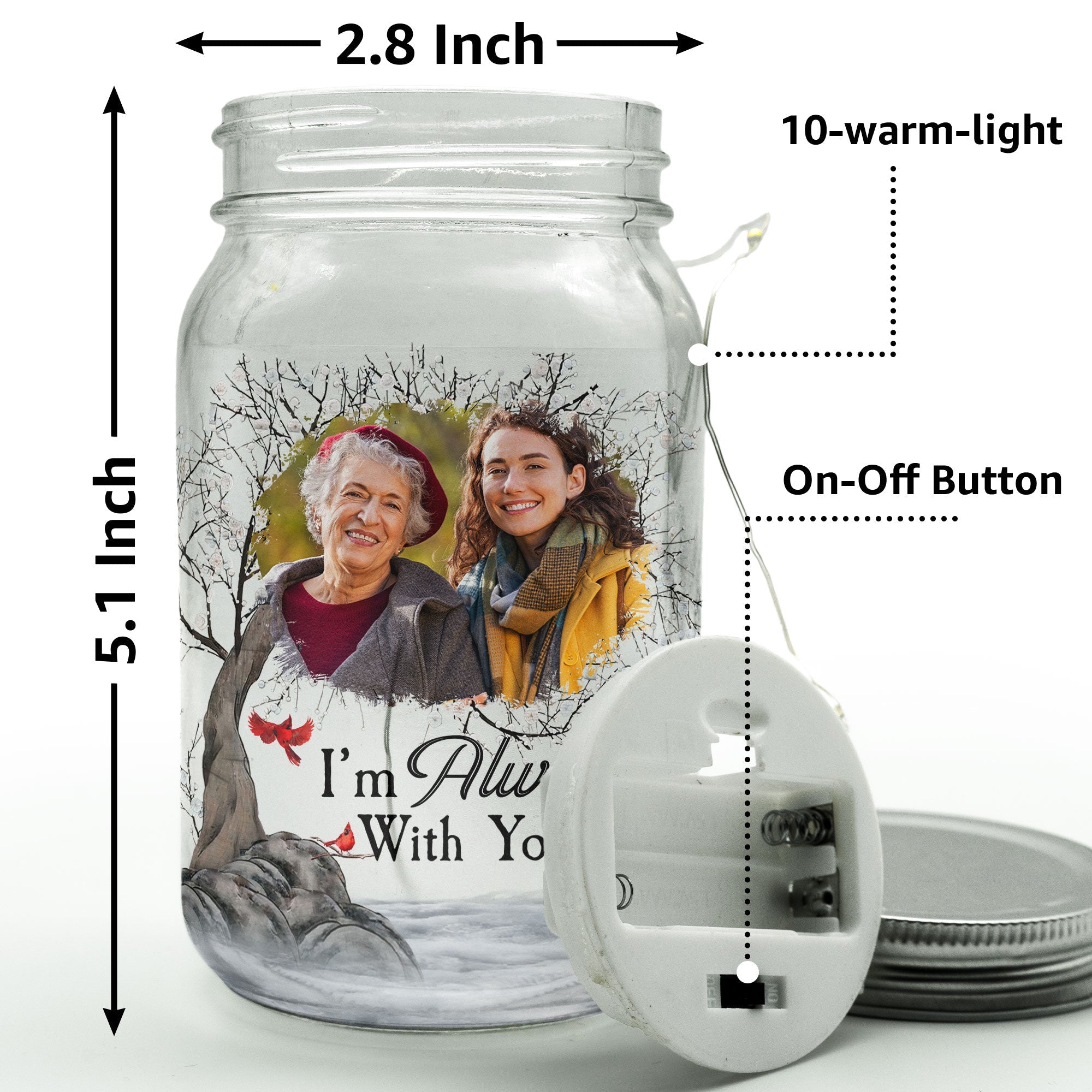 I'm Always With You - Personalized Photo Mason Jar Light