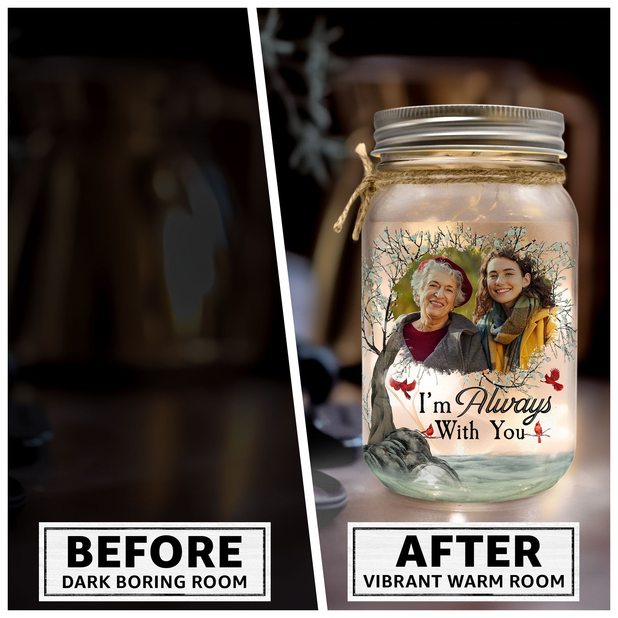 I'm Always With You - Personalized Photo Mason Jar Light