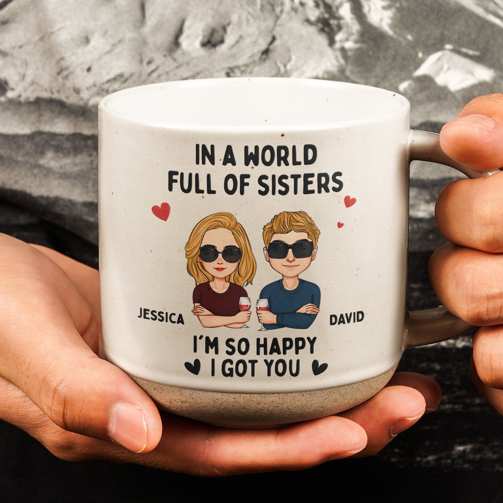 In A World Full Of Sisters, Brothers - Personalized Pottery Mug