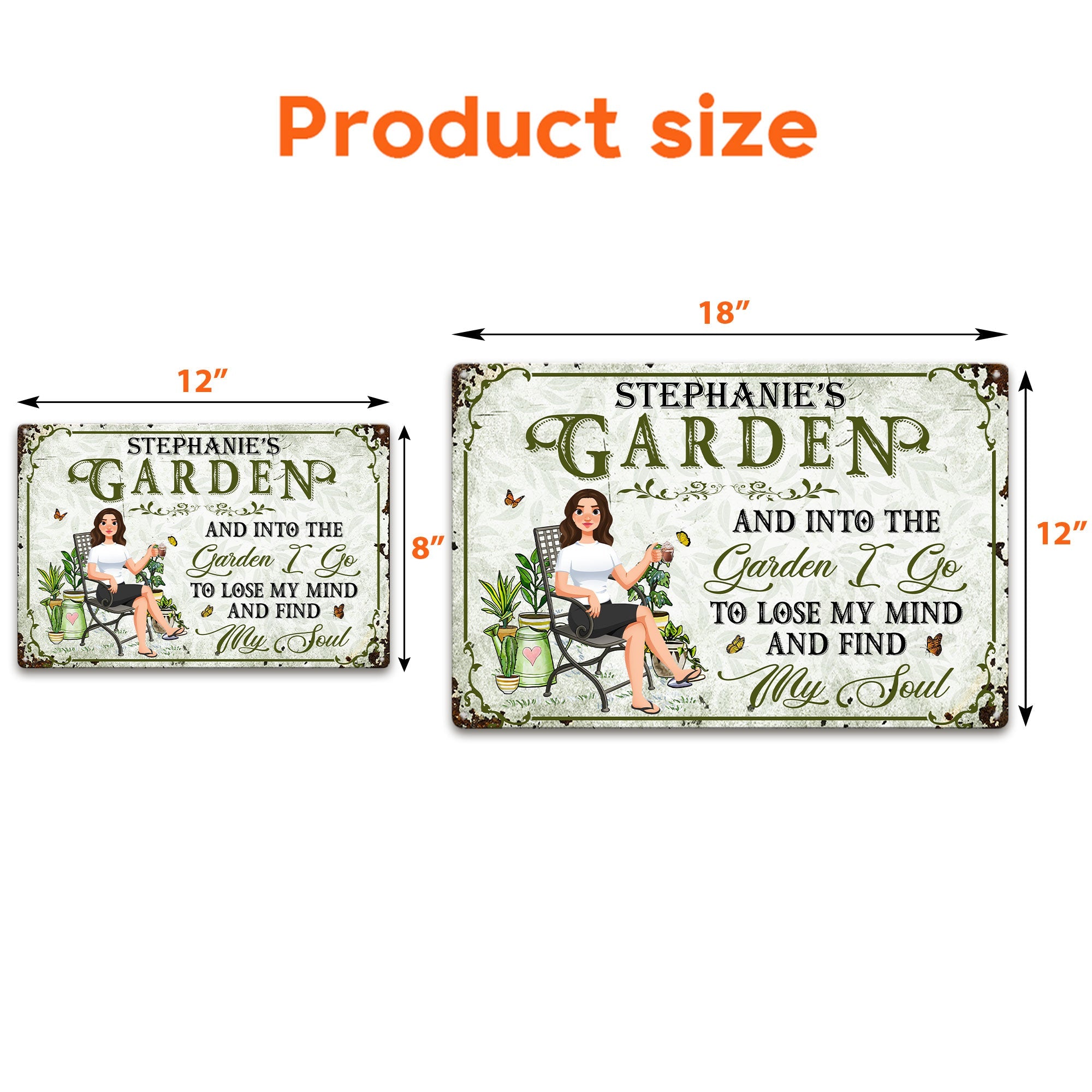 Into The Garden I Go - Personalized Metal Sign