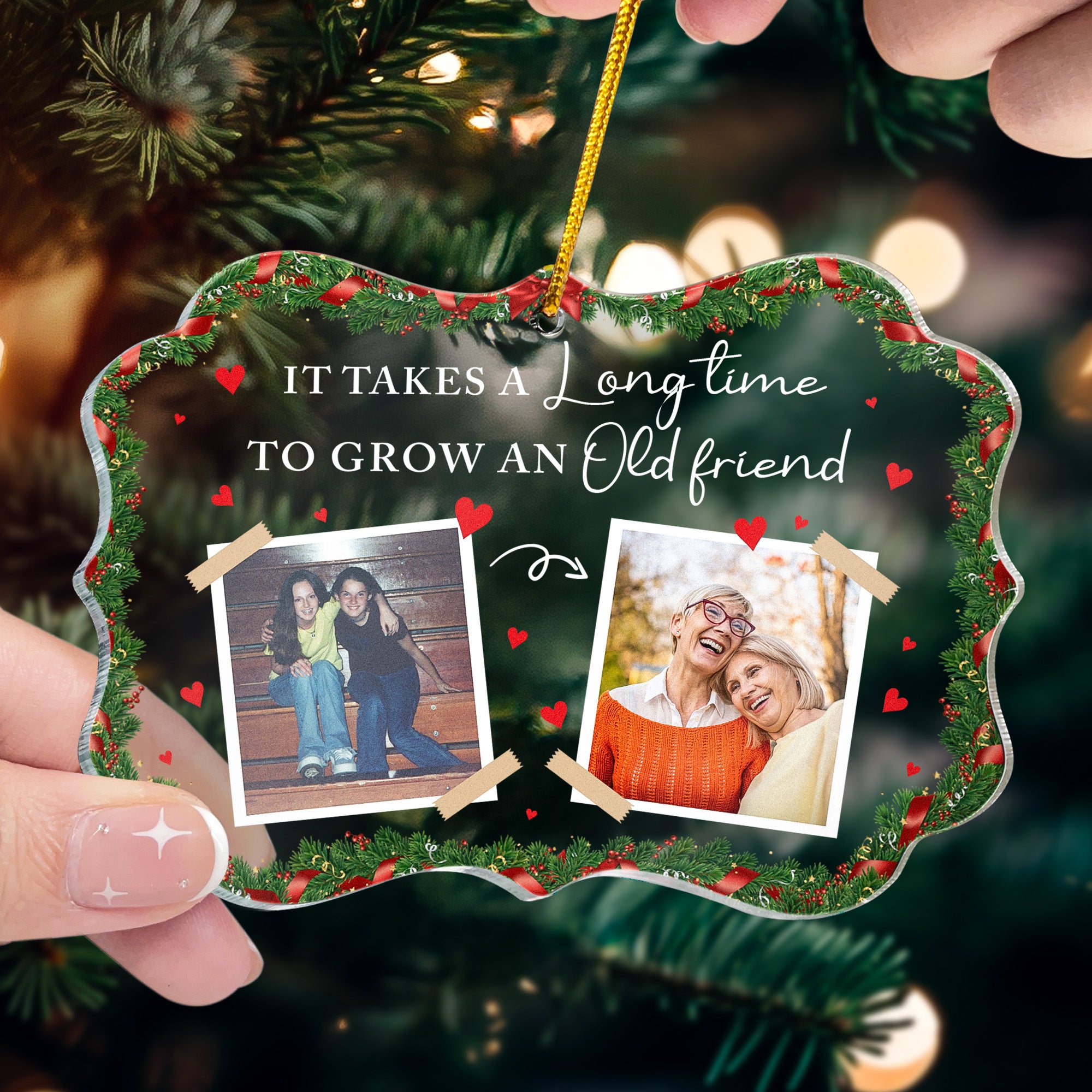 It Takes A Long Time To Grow An Old Friend - Personalized Acrylic Photo Ornament