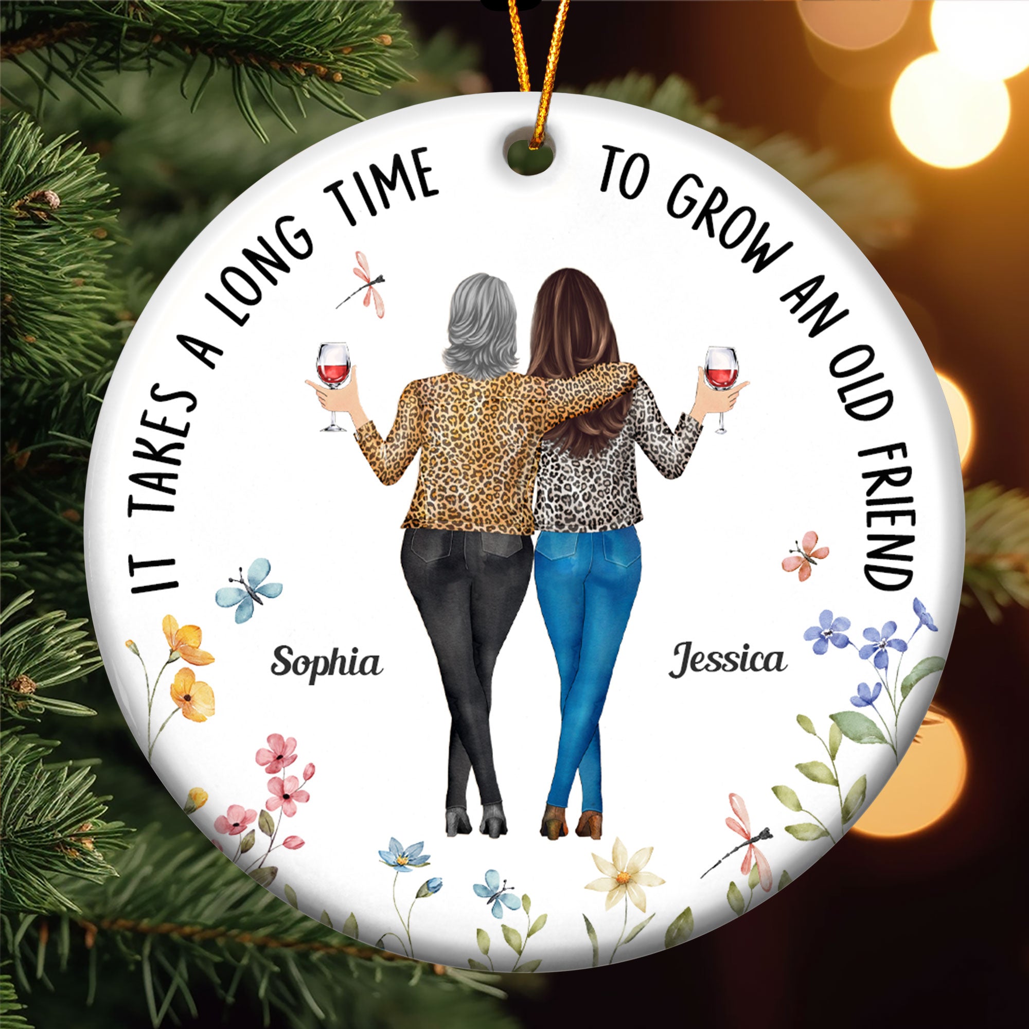 It Takes A Long Time To Grow An Old Friend - Personalized Ceramic Ornament