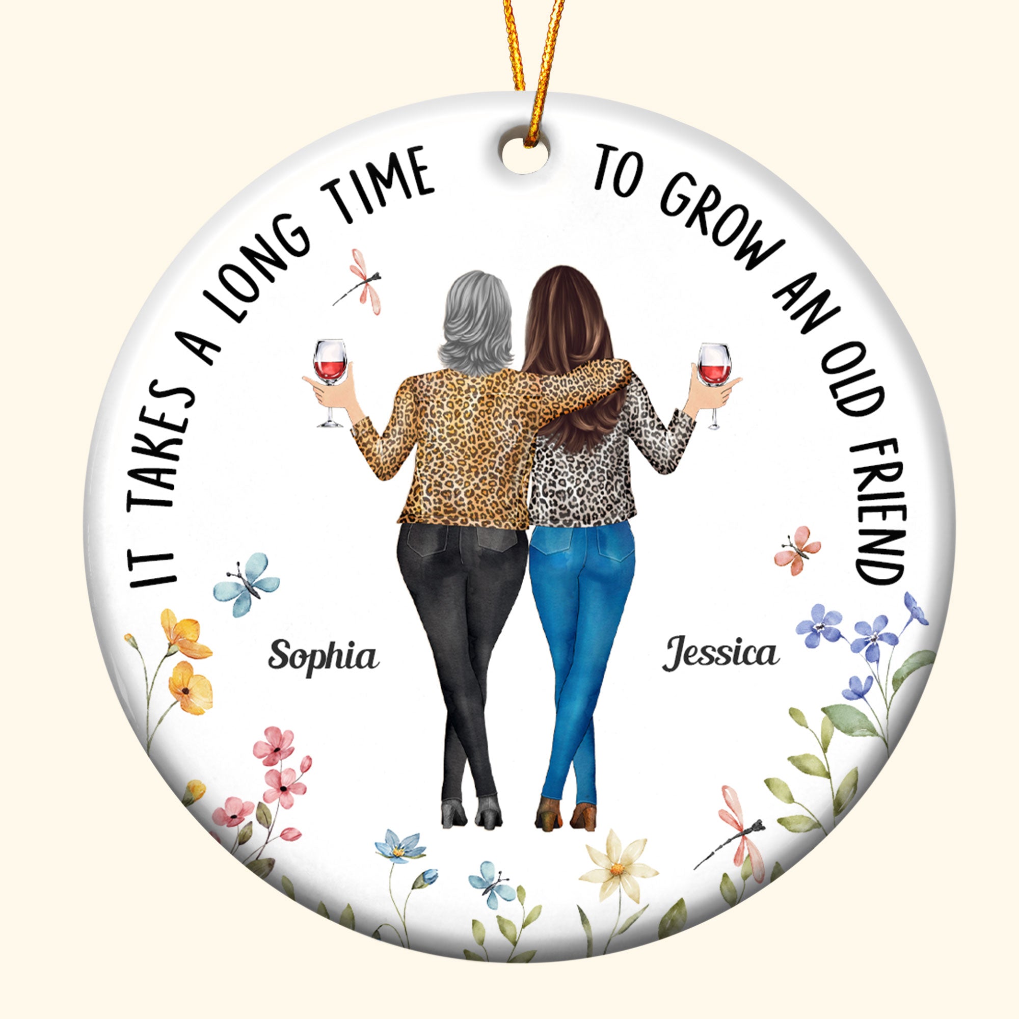 It Takes A Long Time To Grow An Old Friend - Personalized Ceramic Ornament