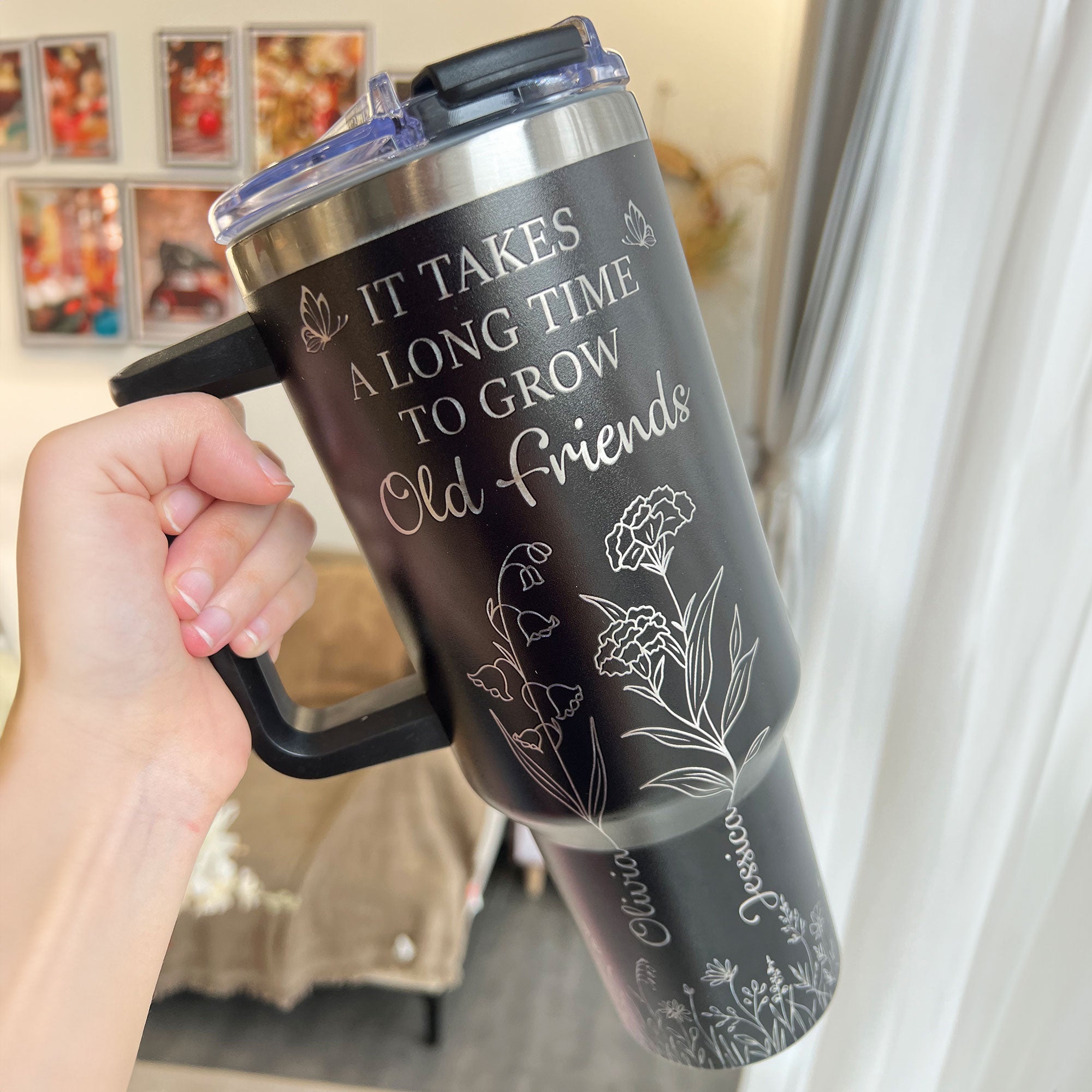 It Takes A Long Time To Grow Old Friends - Custom Birth Flower - Personalized Engraved 40oz Tumbler