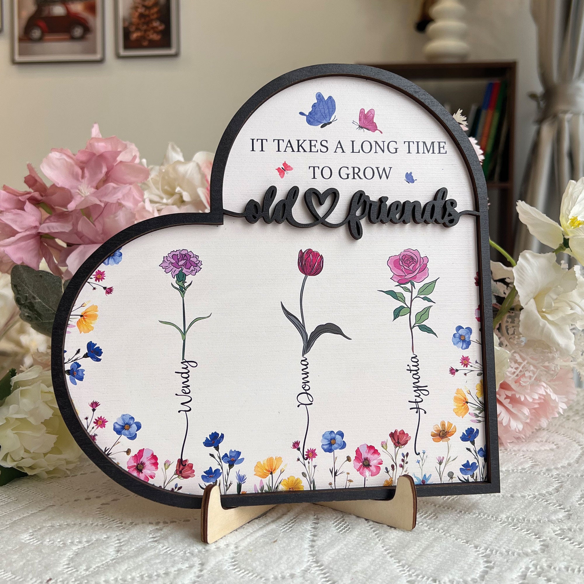 It Takes A Long Time To Grow Old Friends - Custom Birth Flowers - Personalized Wooden Plaque