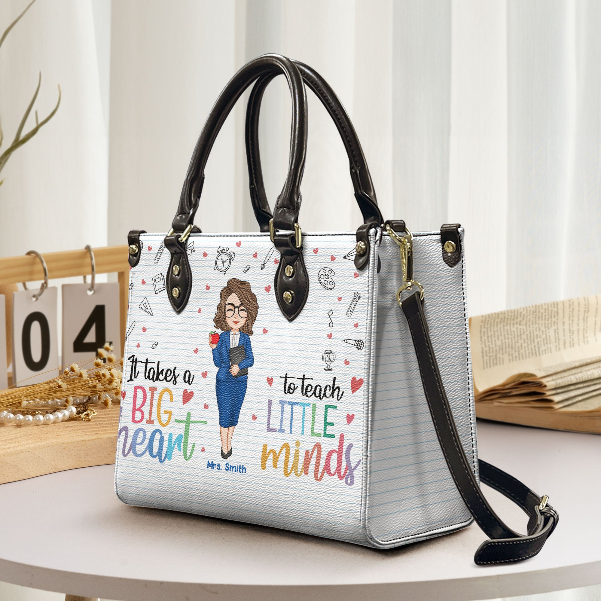 It Takes A Big Heart To Teach Little Minds - Personalized Leather Bag