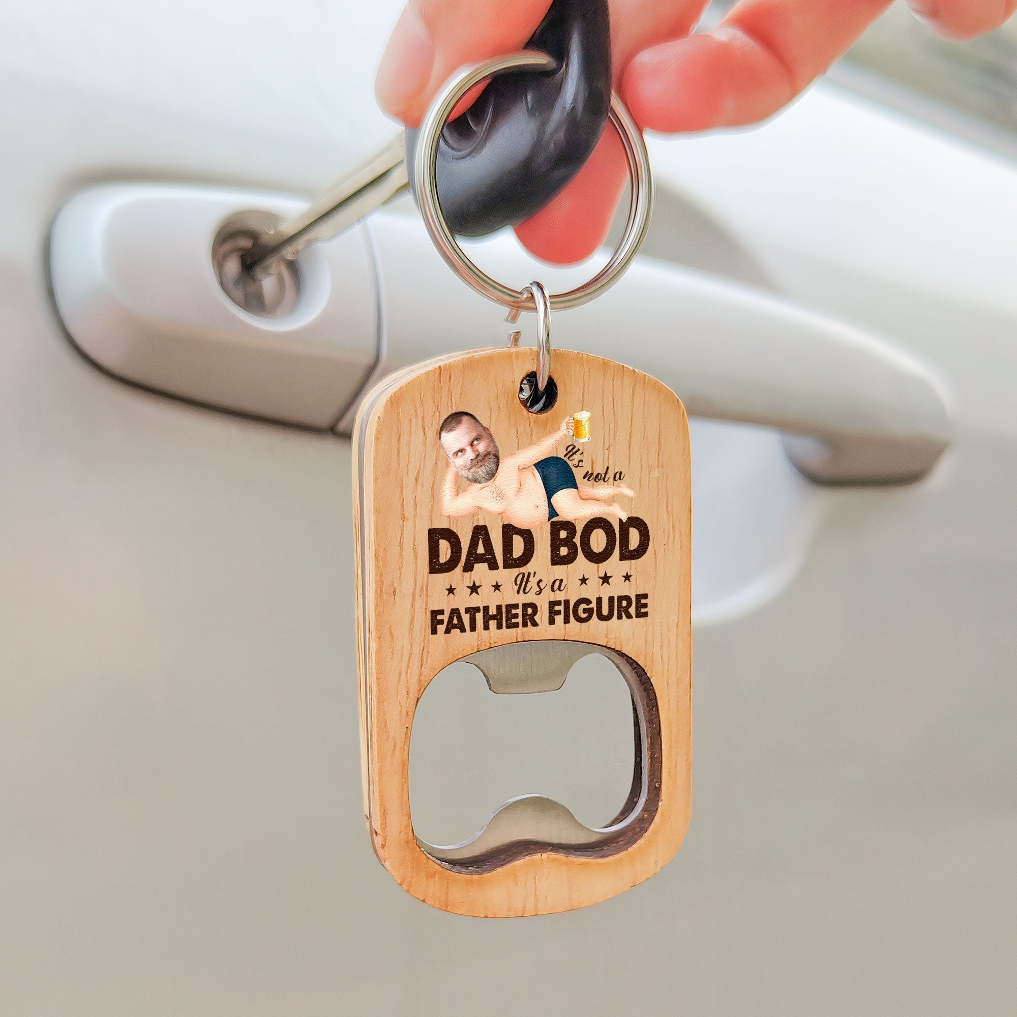 It's Not A Dad Bod - Personalized Bottle Opener Photo Keychain