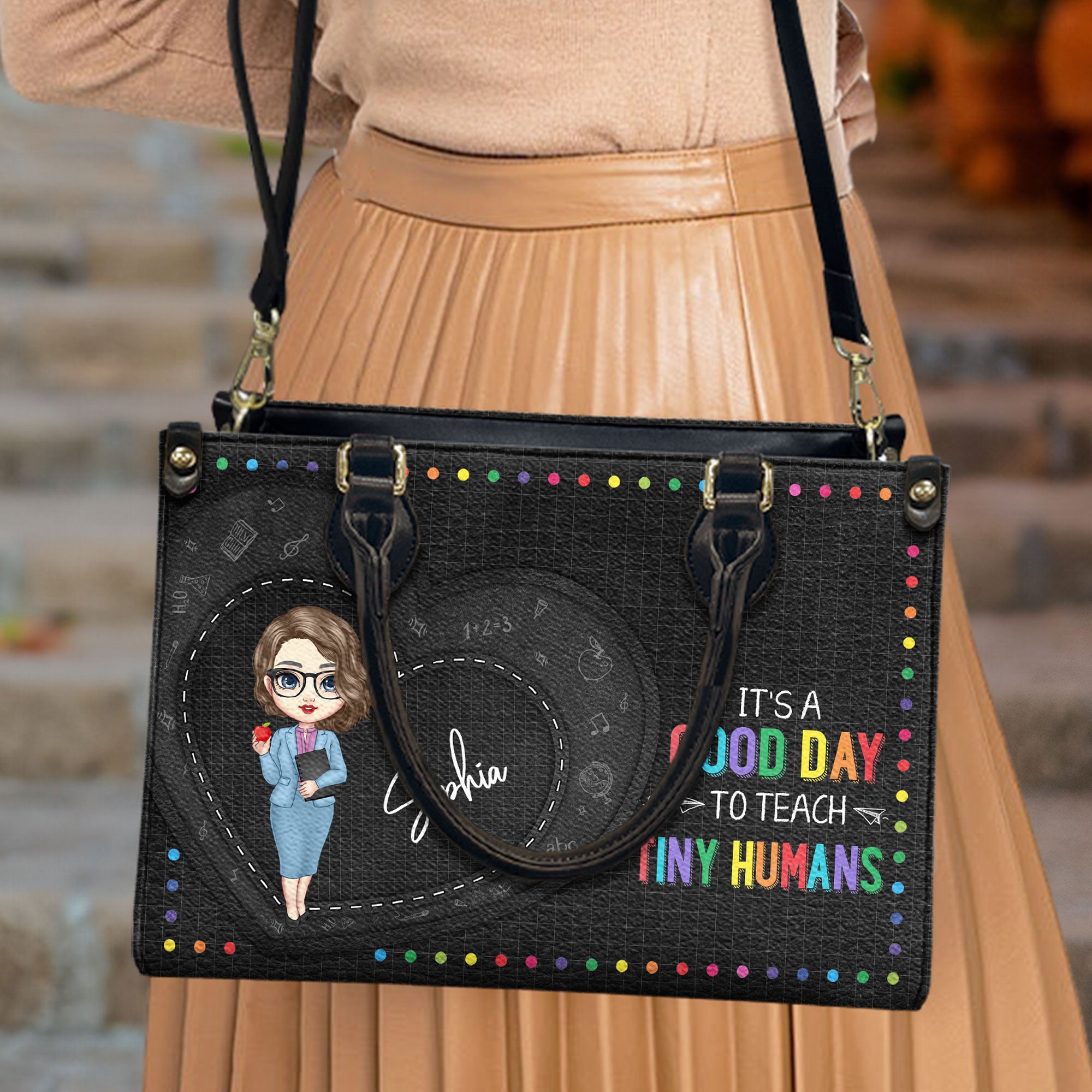 It's A Good Day To Teach Tiny Humans - Personalized Leather Bag