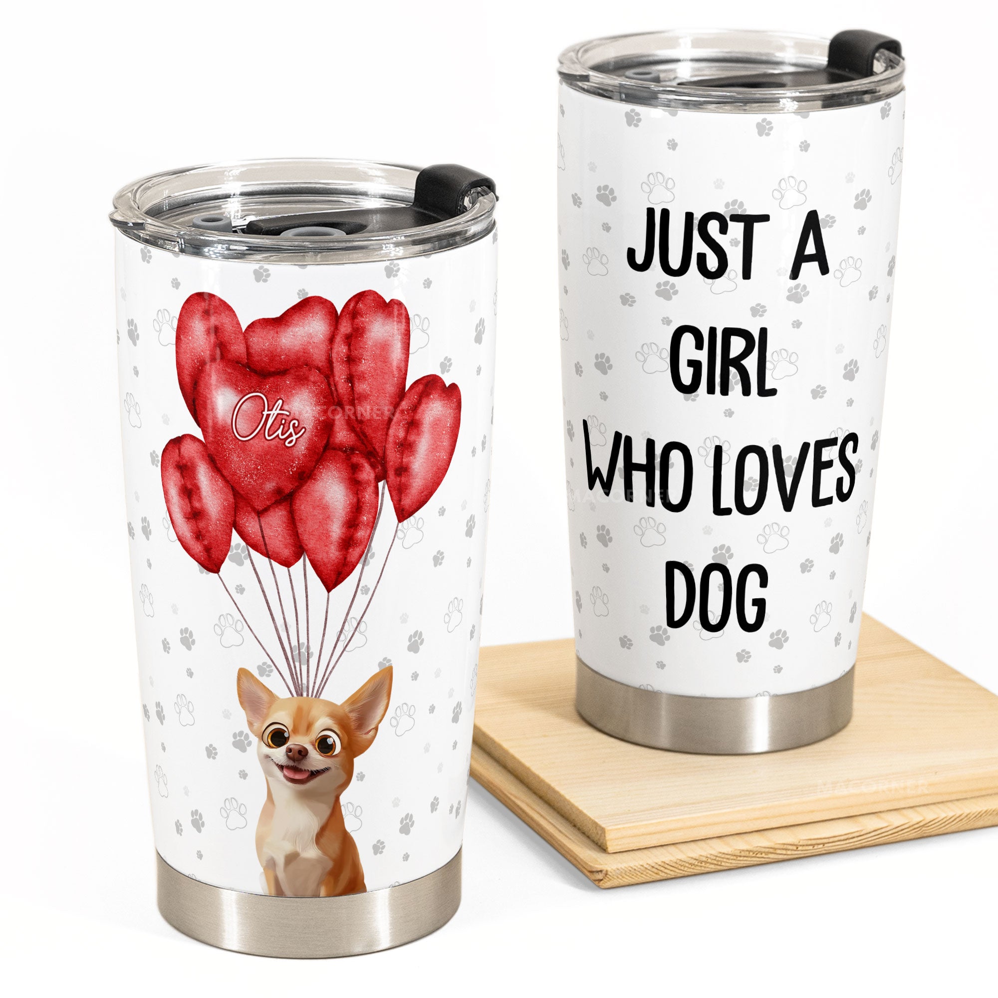 Just A Girl Who Loves Dog - Personalized Tumbler Cup