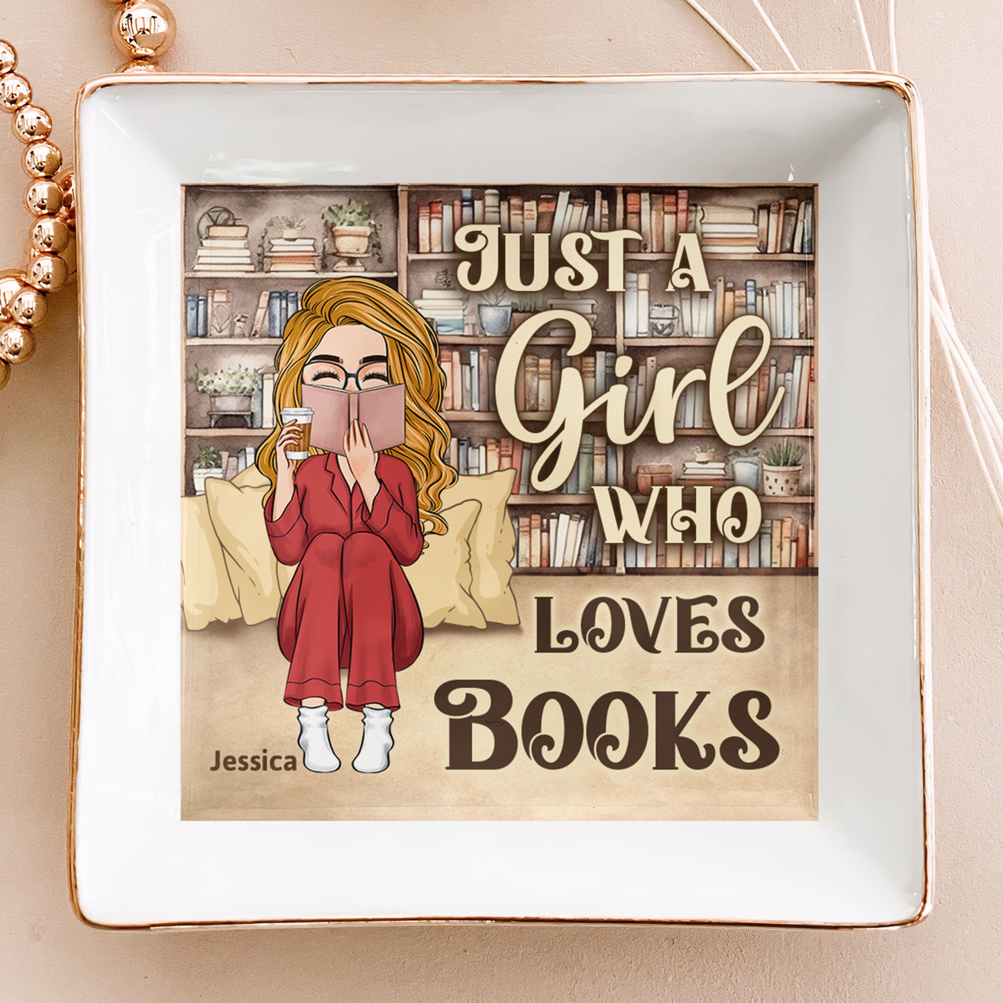 Just A Girl Who Loves Books - Personalized Jewelry Dish