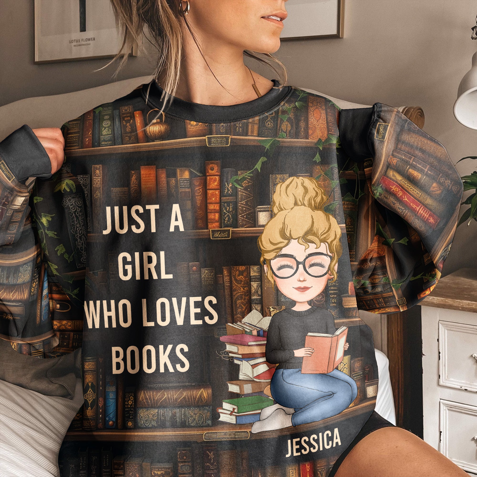 Just A Girl Who Loves Books - Personalized 3D Printed Sweatshirt