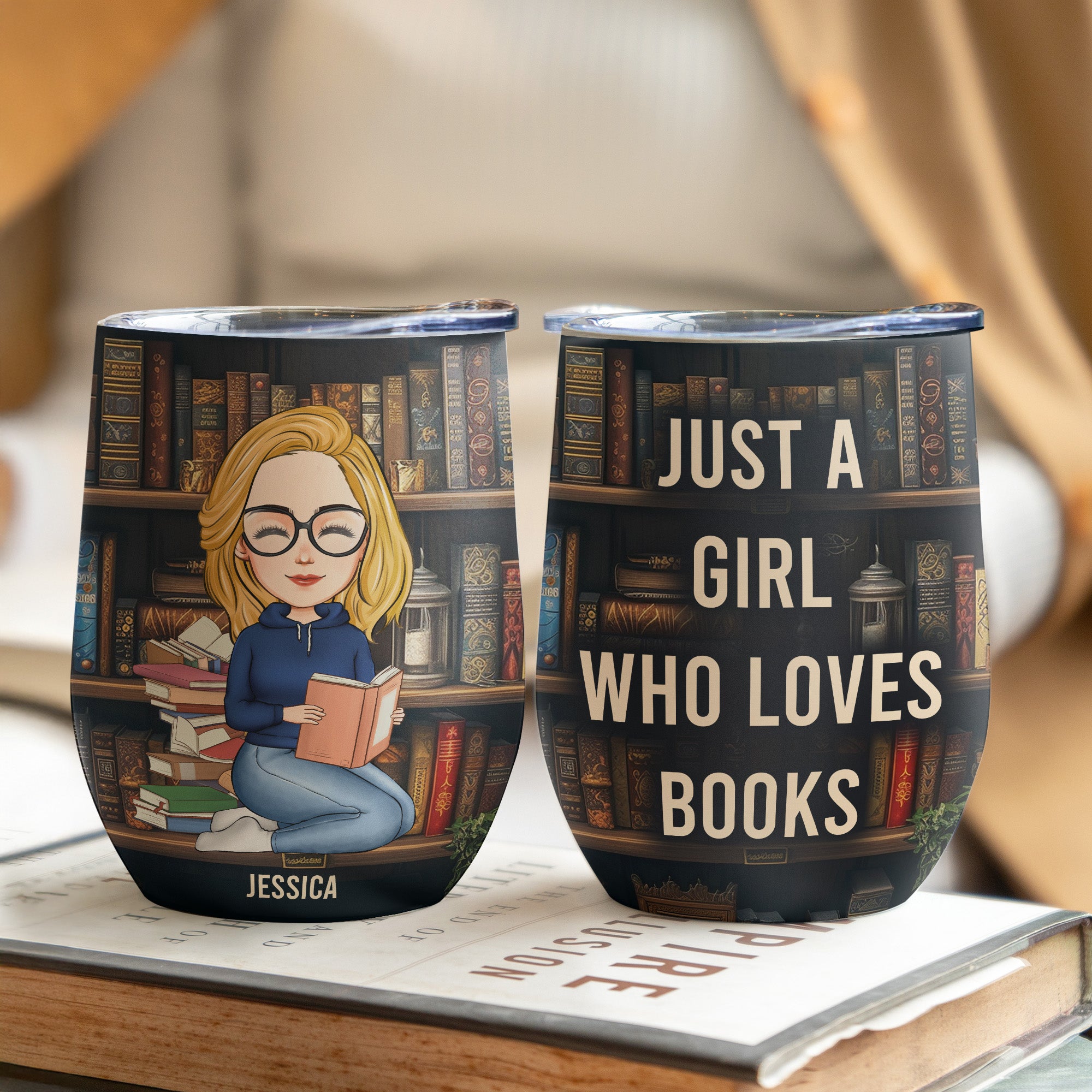 Just A Girl Who Loves Books - Personalized Wine Tumbler