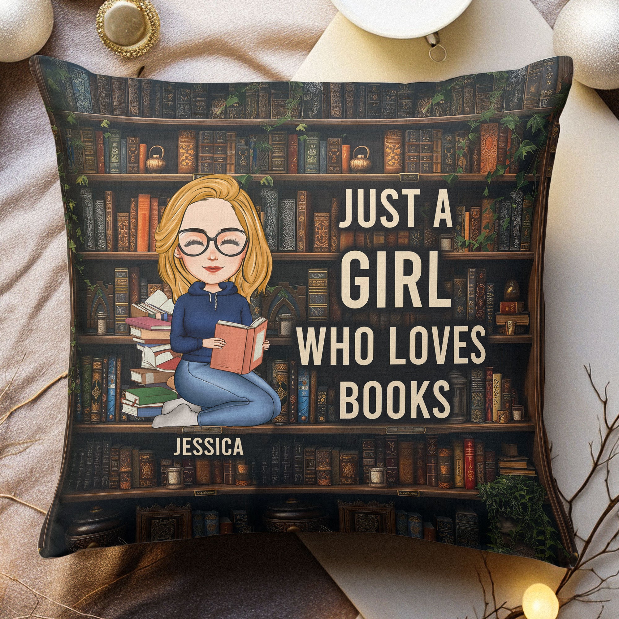 Just A Girl Who Loves Books, Bookshelf - Personalized Pillow (Insert Included)