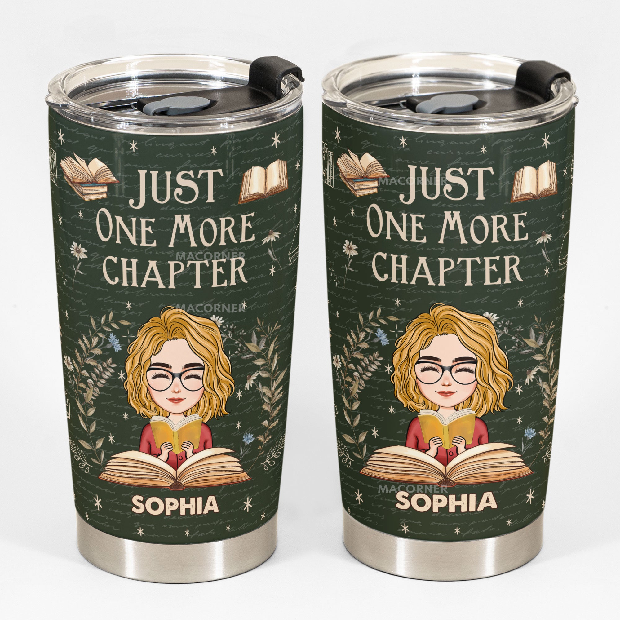 Just One More Chapter - Personalized Tumbler Cup