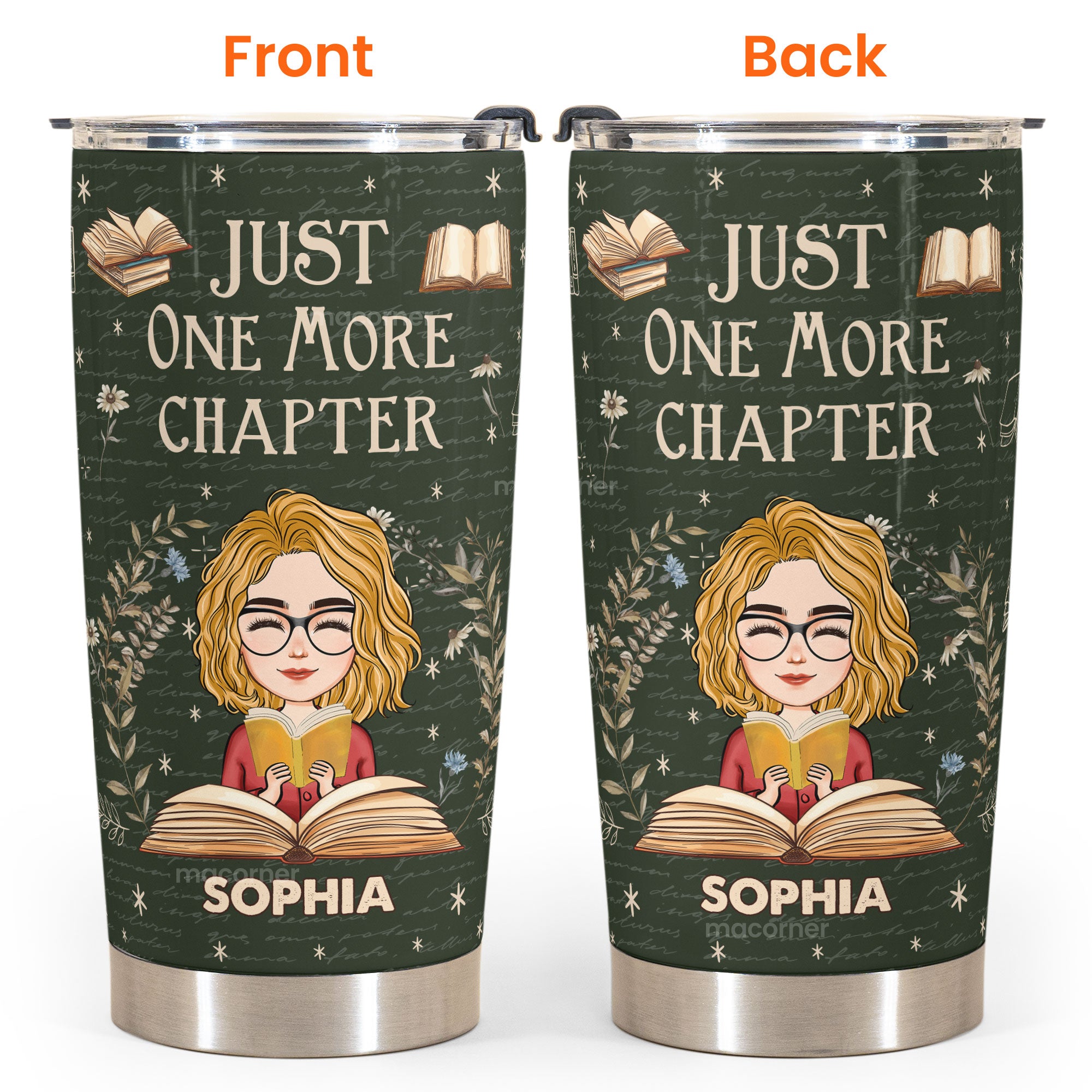 Just One More Chapter - Personalized Tumbler Cup