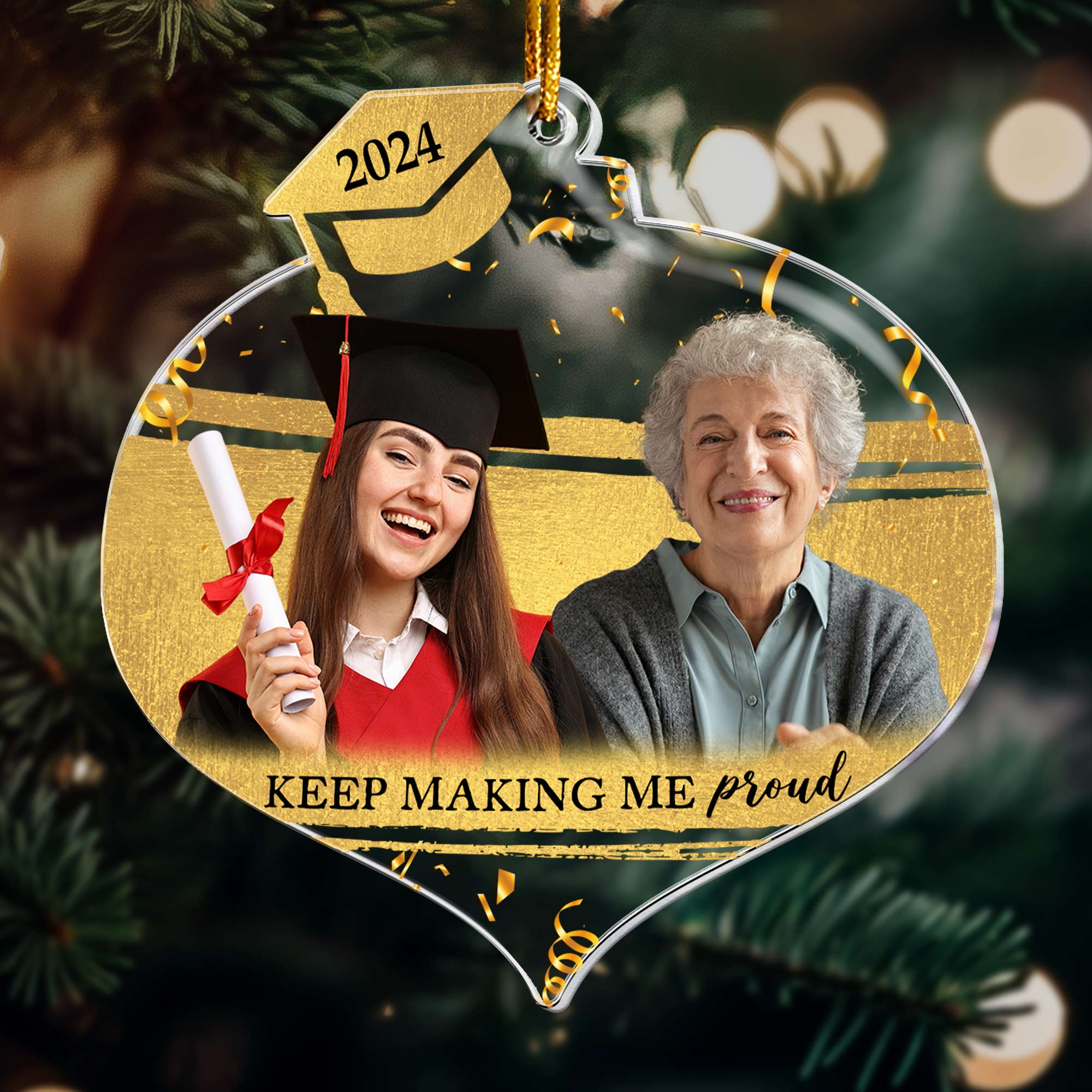 Keep Making Me Proud - Personalized Acrylic Photo Ornament