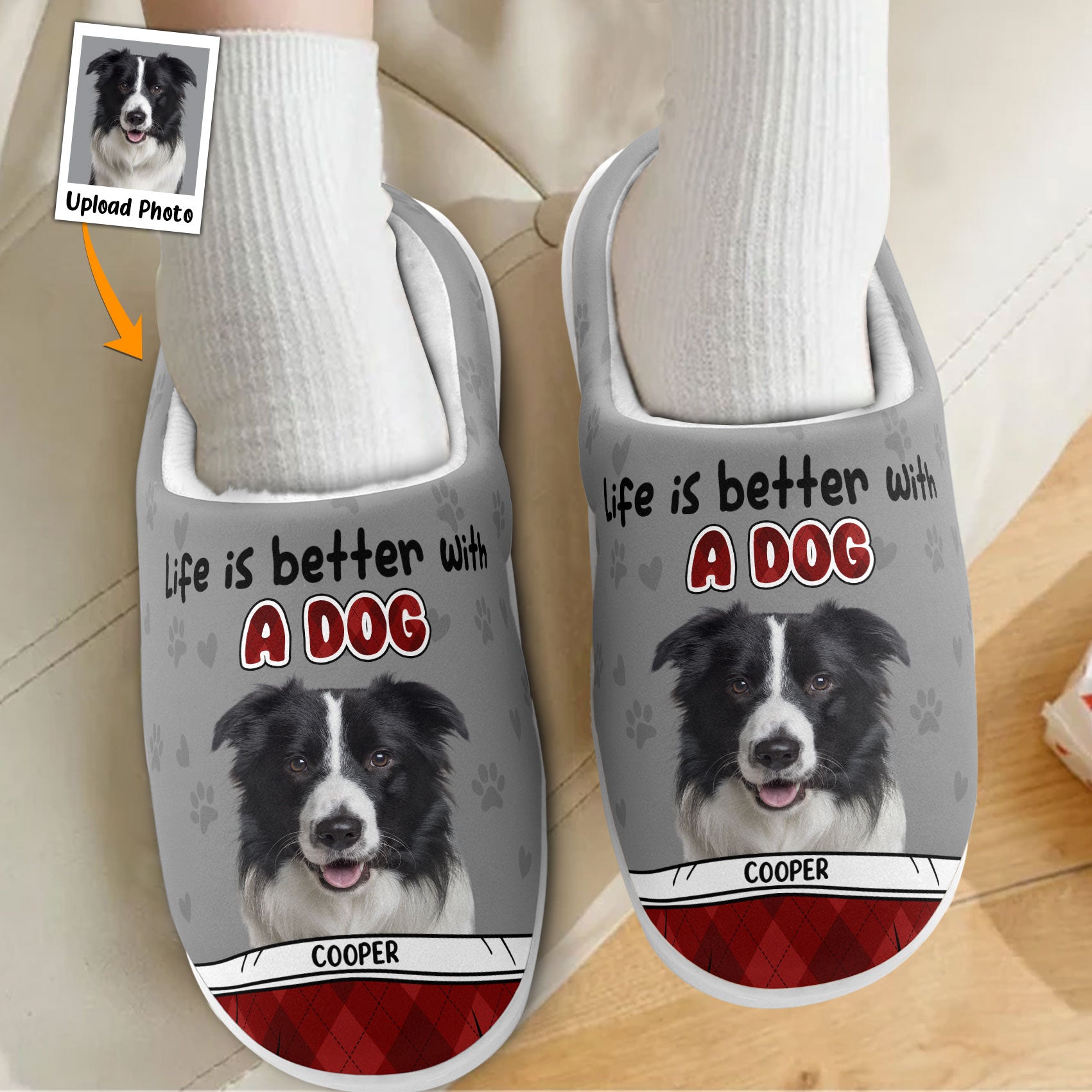 Life Is Better With A Dog - Personalized Photo Slippers