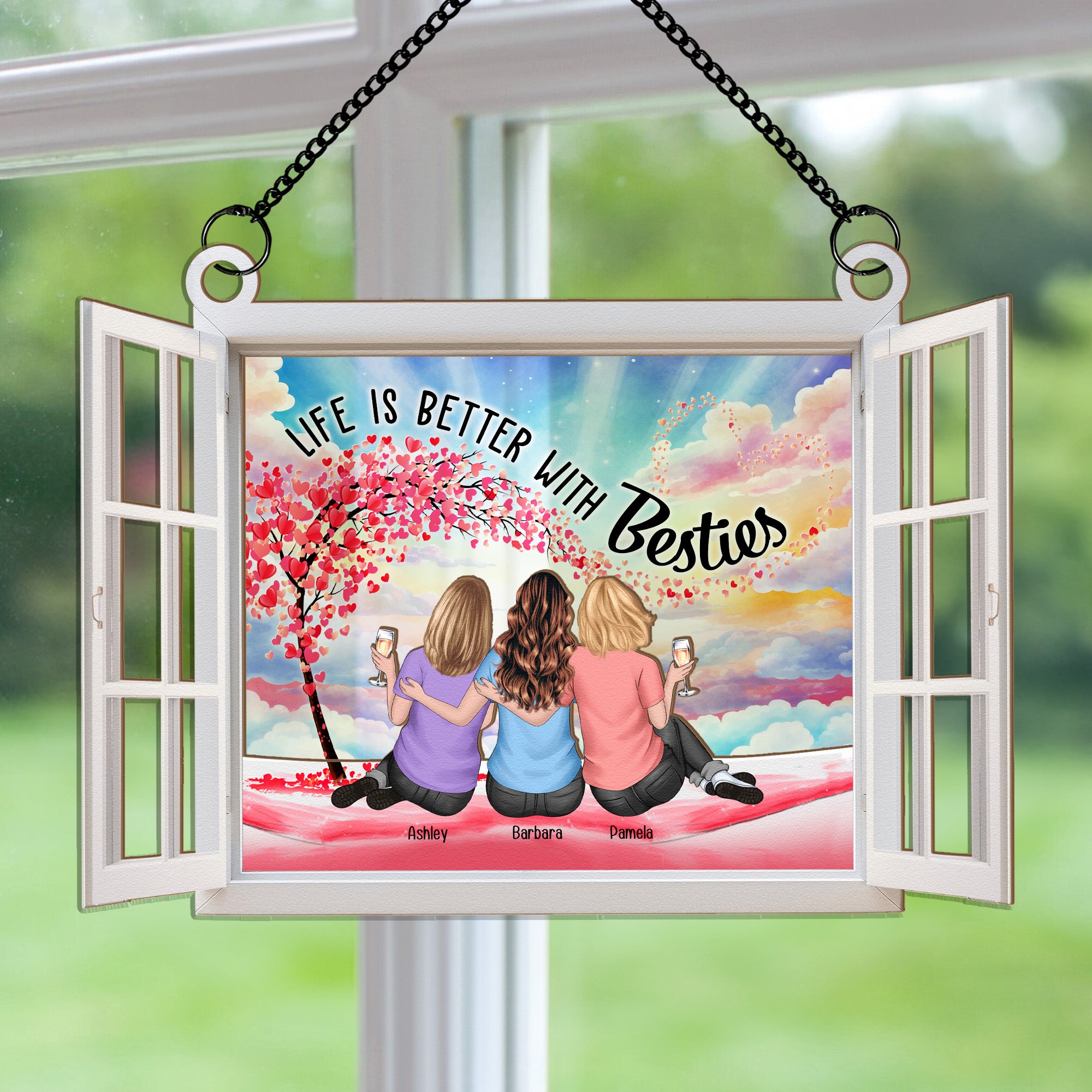 Life Is Better With Besties - Personalized Window Hanging Suncatcher Ornament