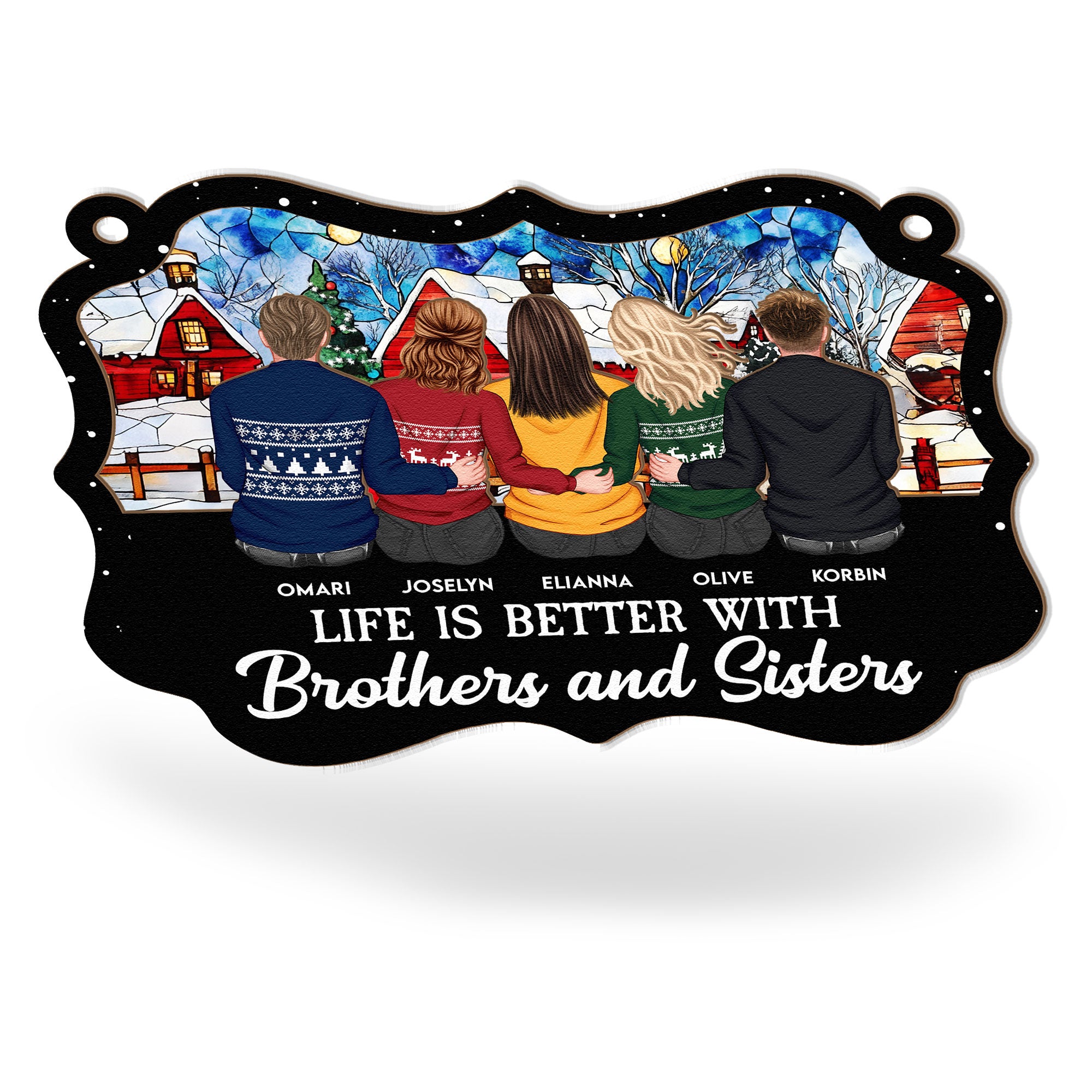 Life Is Better With Brother Sister - Personalized Window Hanging Suncatcher Ornament