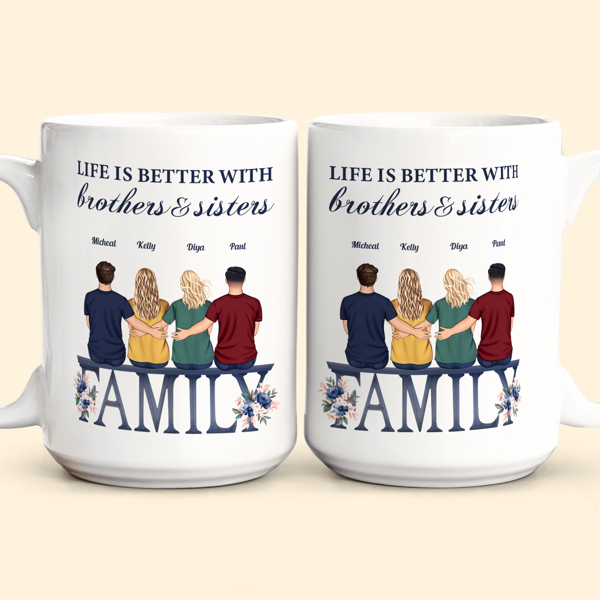 Life Is Better With Siblings - Personalized Mug