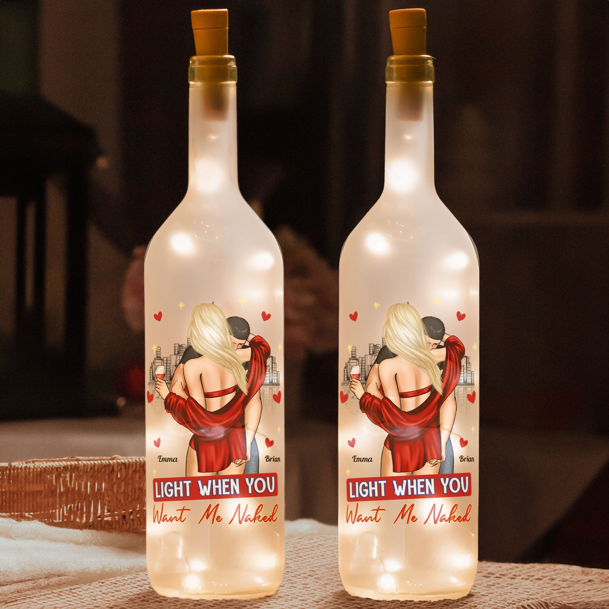 Light When You Want Me Naked - Personalized Bottle Lamp