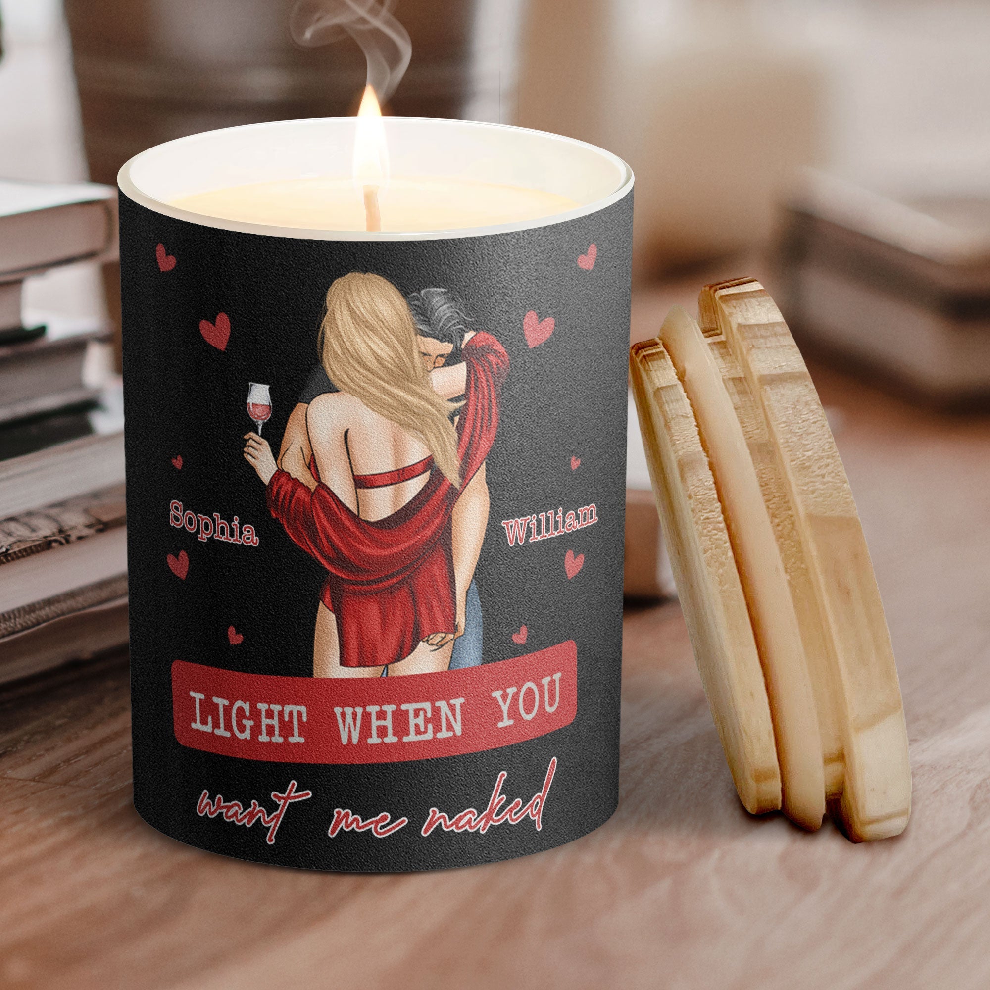 Light When You Want Me Naked - Personalized Candle