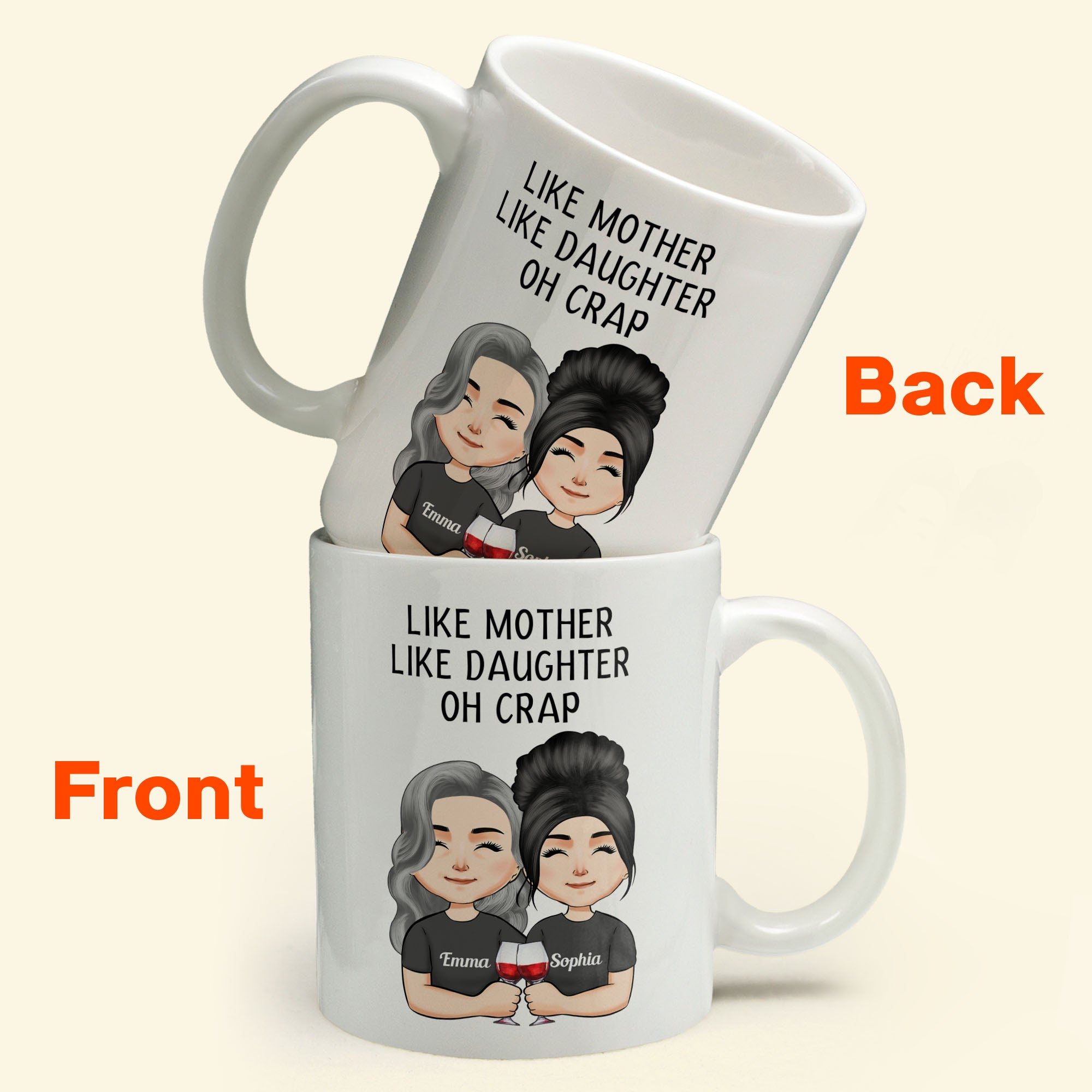 Like Mother Like Daughter - Personalized Mug - Birthday, Mother's Day Gift For Mother, Mom, Daughter