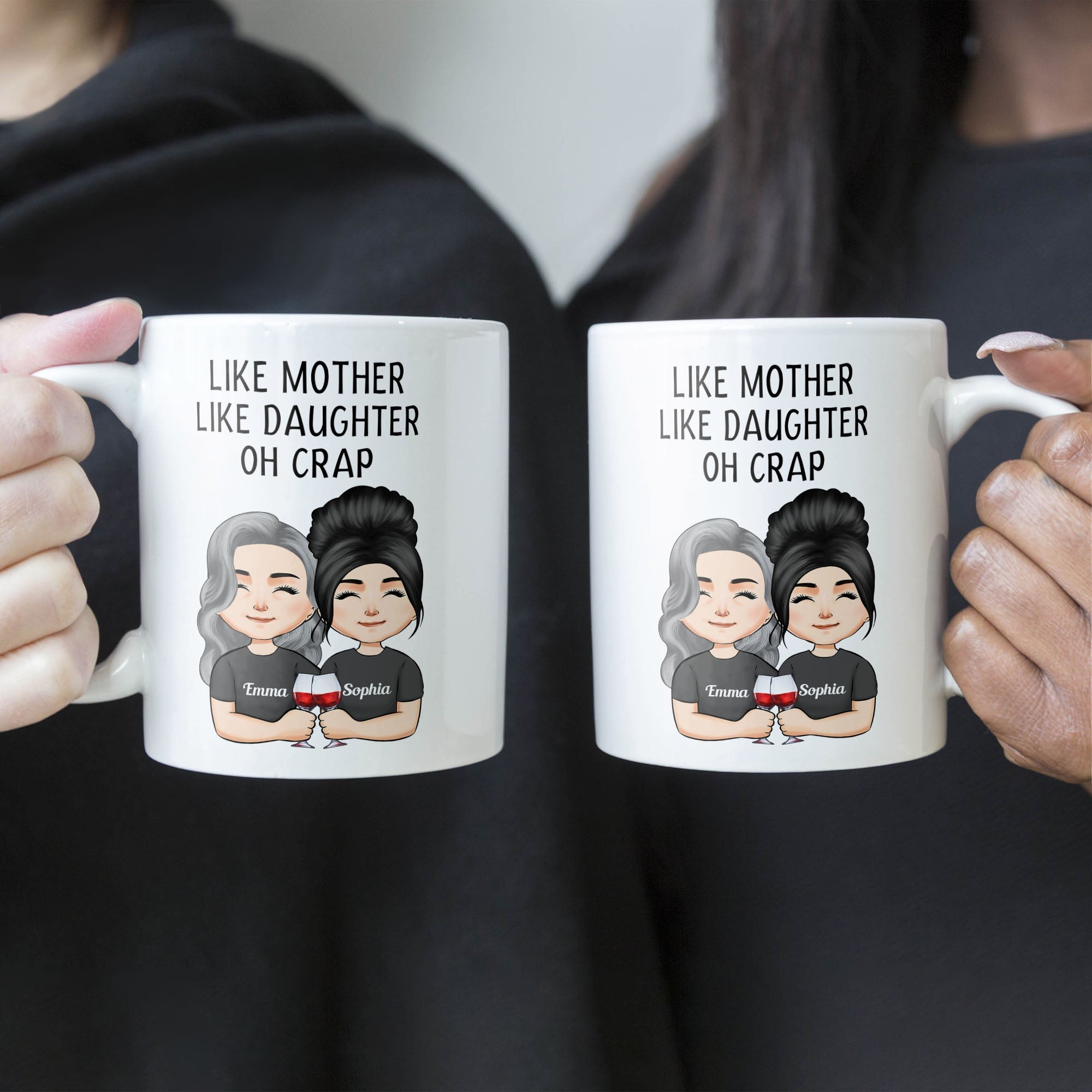 Like Mother Like Daughter - Personalized Mug - Birthday, Mother's Day Gift For Mother, Mom, Daughter