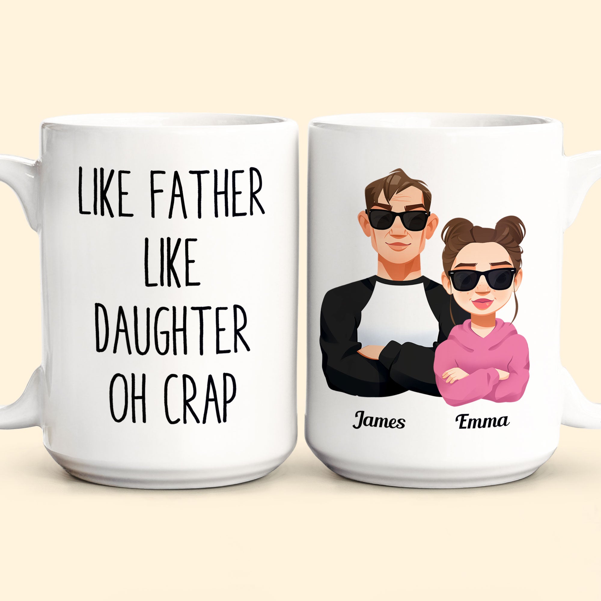 Like Dad Like Daughter - Personalized Mug