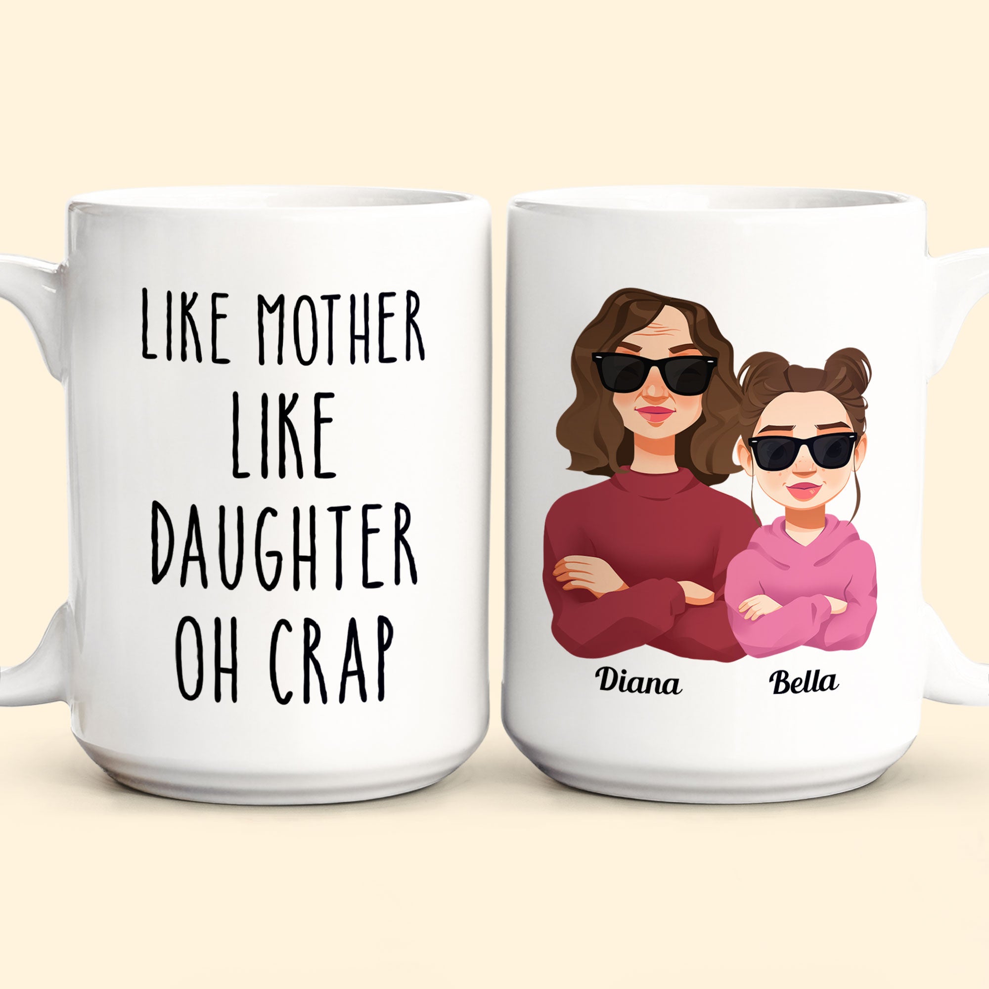 Like Mom Like Daughter - Personalized Mug