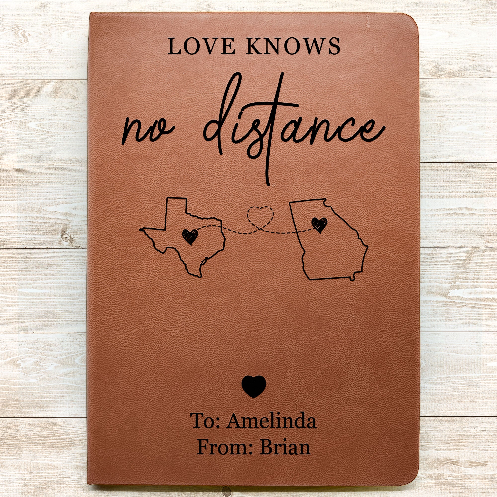 Love Knows No Distance Long Distance Relationship Gift - Personalized Leather Journal