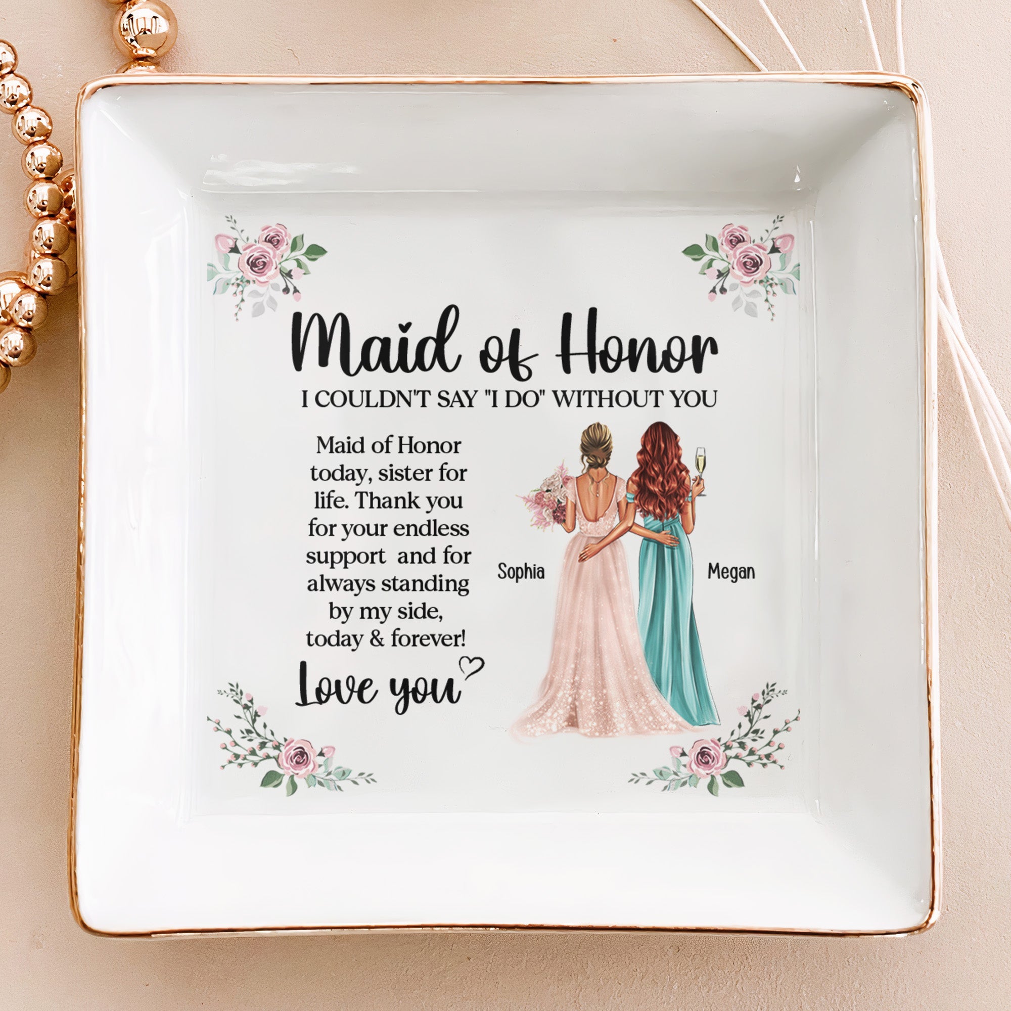 Maid Of Honor Today Sister For Life Wedding Gift - Personalized Jewelry Dish