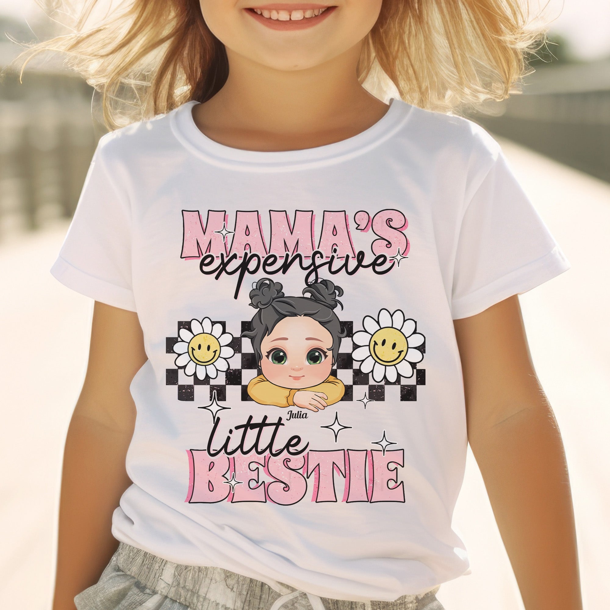 Mama's Expensive Little Bestie - Personalized Shirt