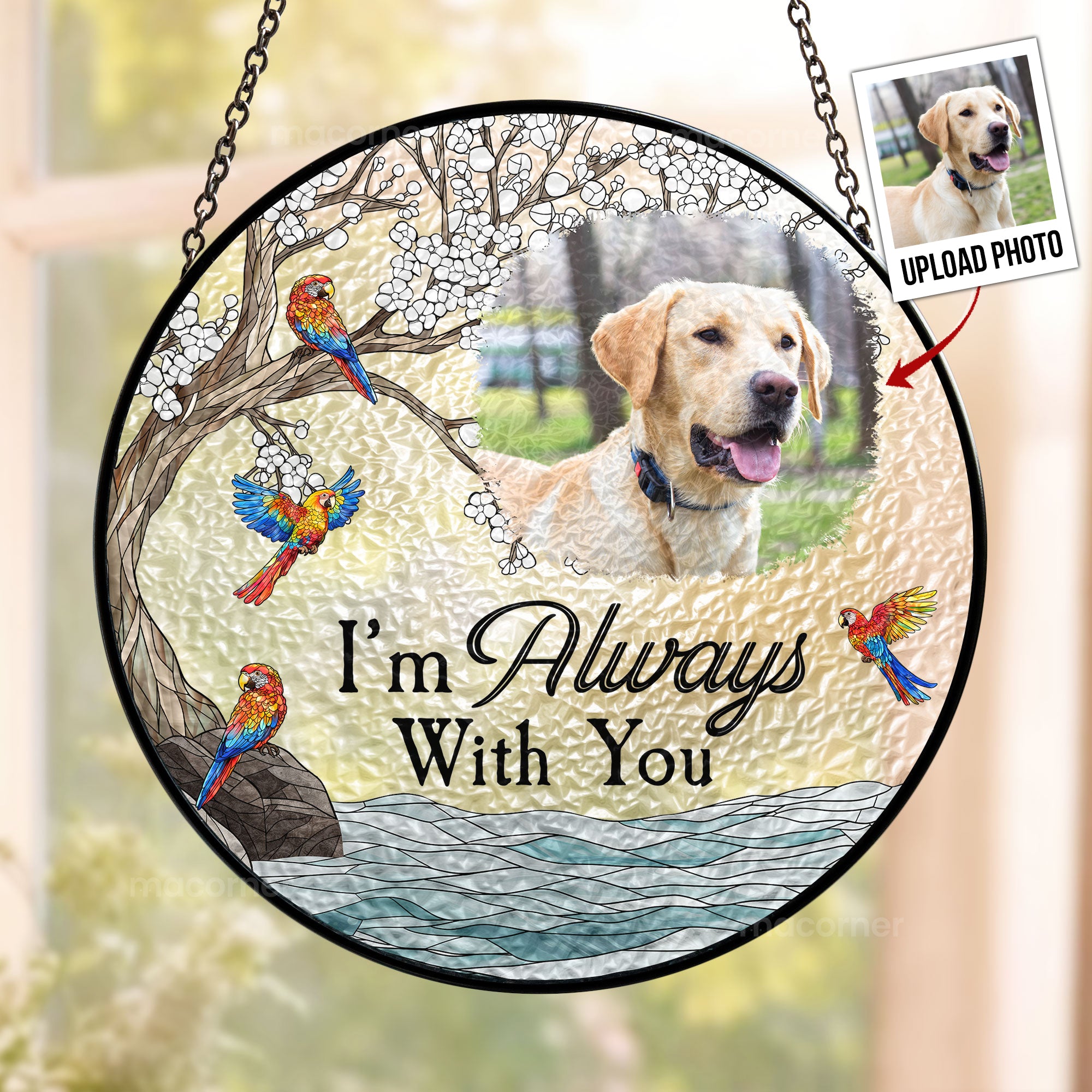 Memorial Gift I'm Always With You - Personalized Photo Stained Glass Window Hanging Suncatcher