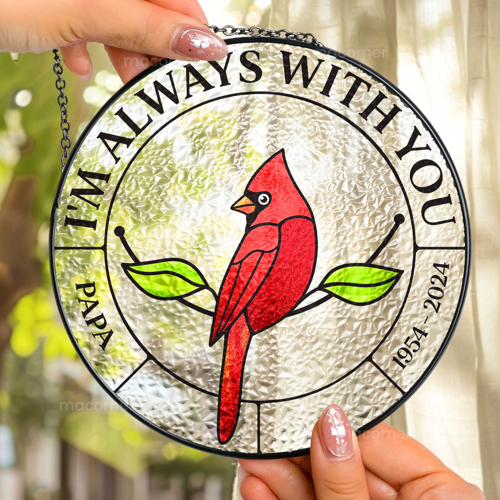 Memorial I'm Always With You - Personalized Stained Glass Window Hanging Suncatcher